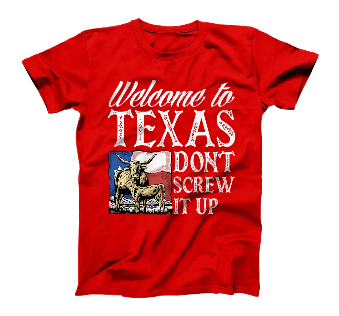 Welcome To Texas Texas Texen Pride Premium T-Shirt