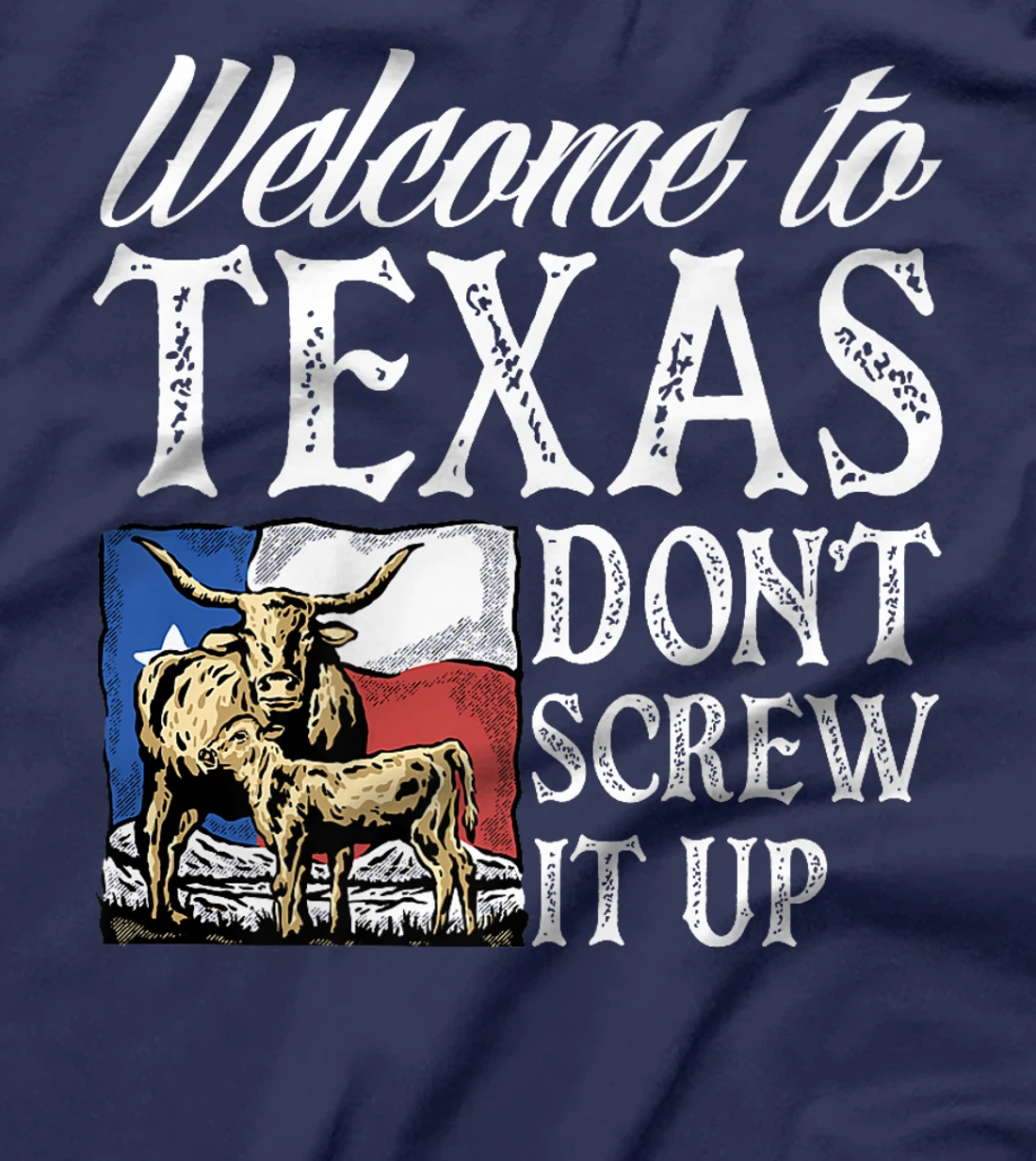 Welcome To Texas Texas Texen Pride Premium T-Shirt