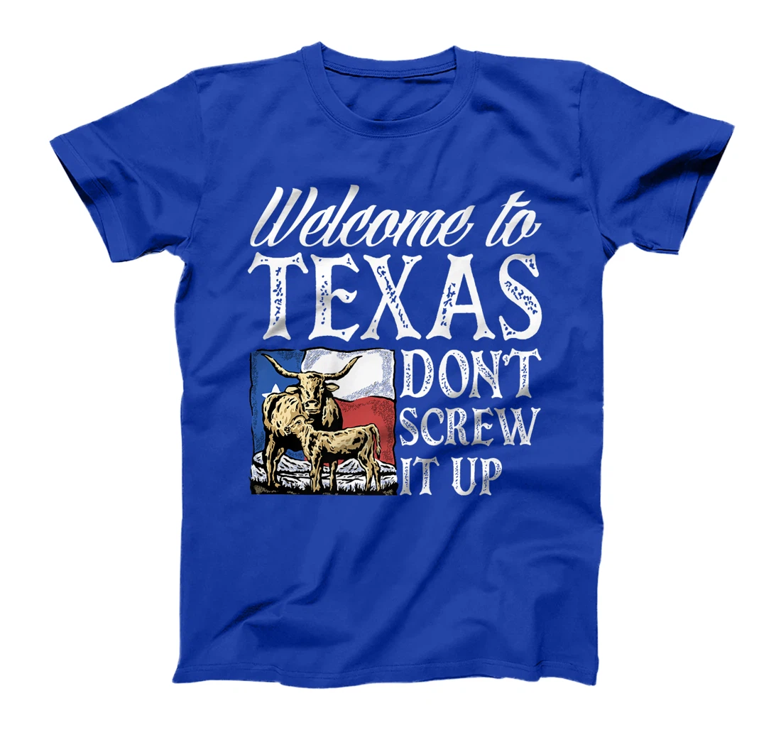 Welcome To Texas Texas Texen Pride Premium T-Shirt