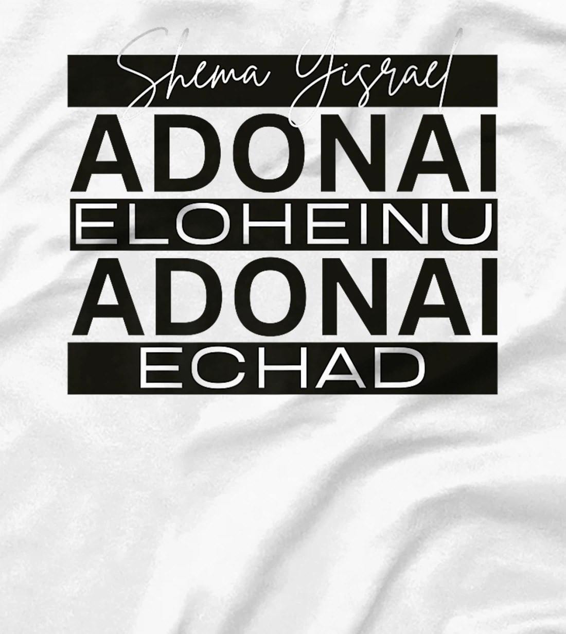 Shema Yisrael Adonai Eloheinu Adonai Echad Hebrew Jewish Premium T-Shirt