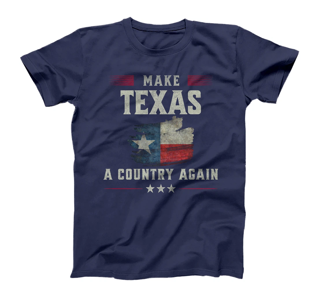 Secede: Make Texas A Country Again Secession Premium T-Shirt