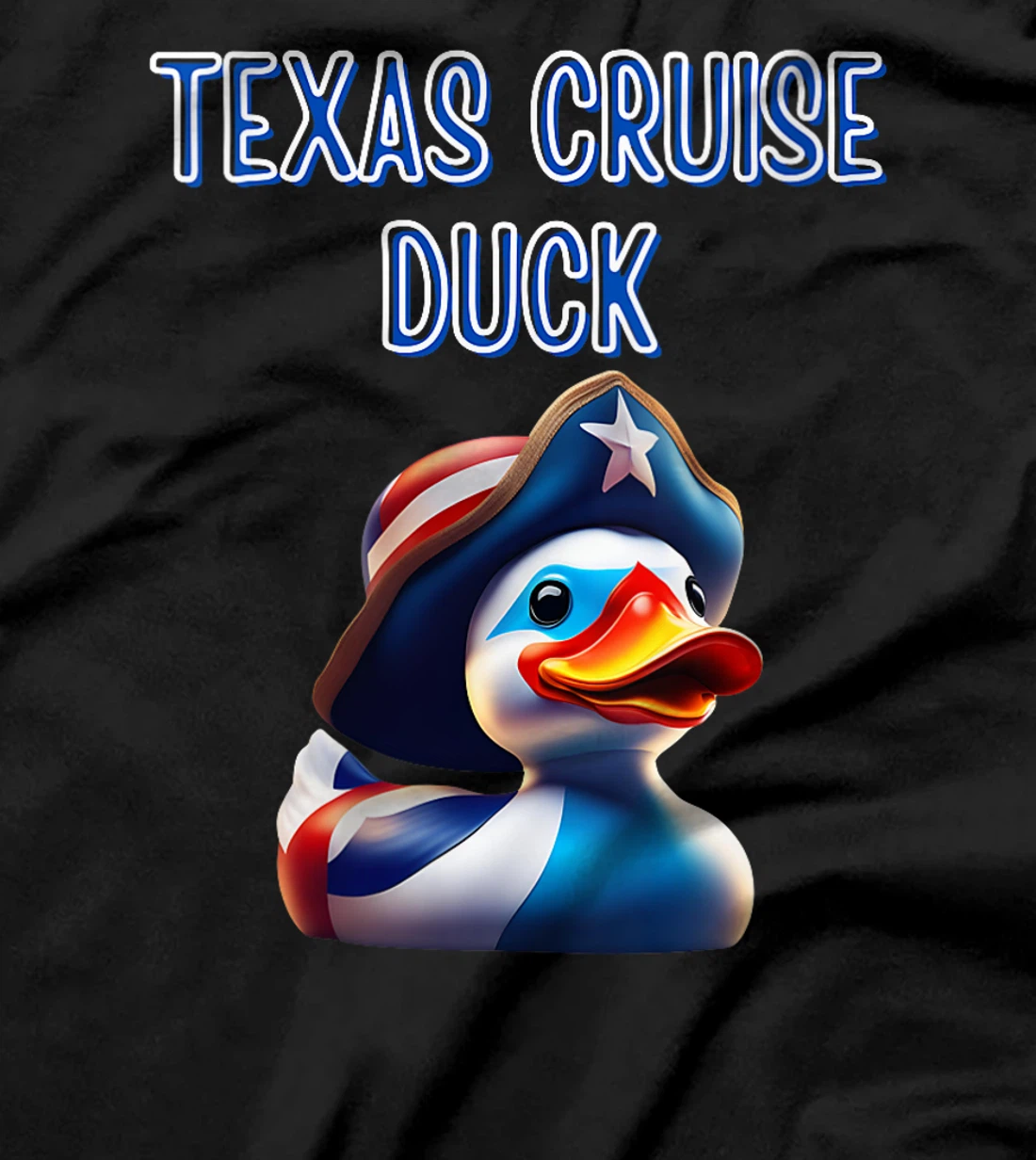 Womens Texas Cruise Duck Red White Blue Hat Star Flag Proud Costume T-Shirt