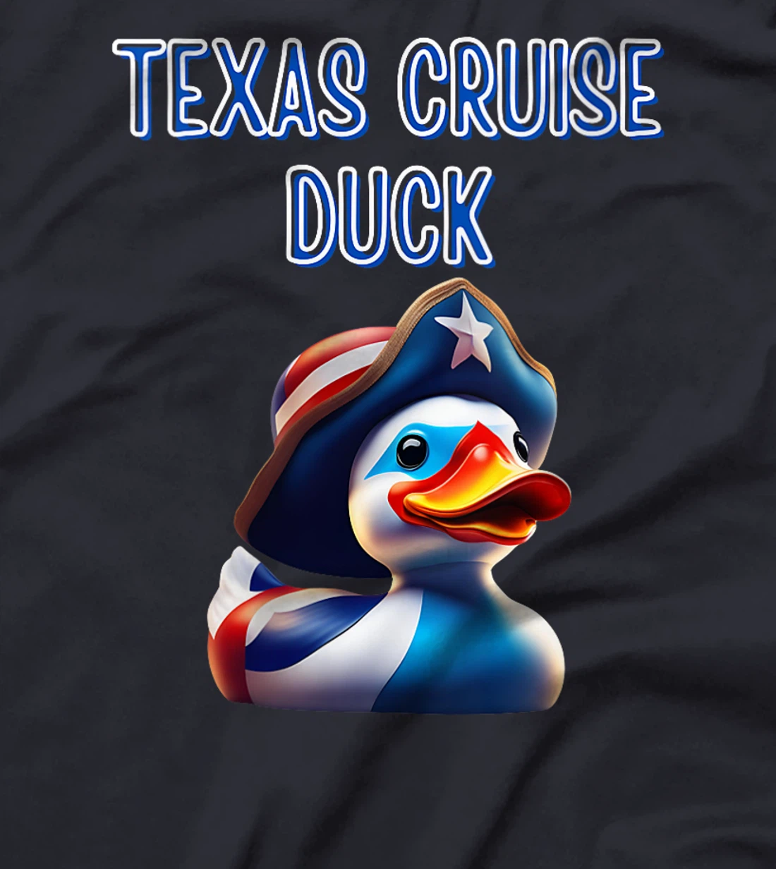 Womens Texas Cruise Duck Red White Blue Hat Star Flag Proud Costume T-Shirt