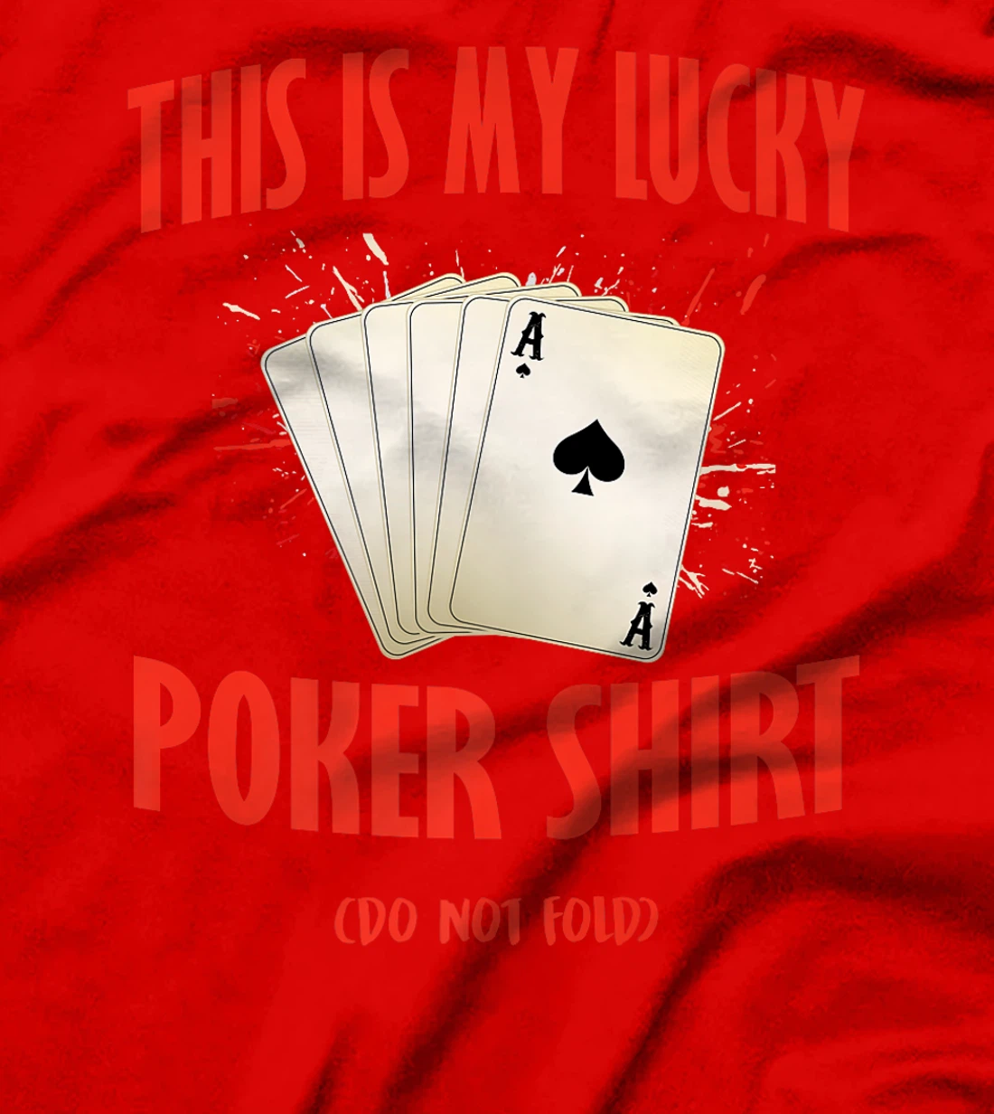 Poker Casino THIS IS MY LUCKY POKER SHIRT Texas Holdem Premium T-Shirt