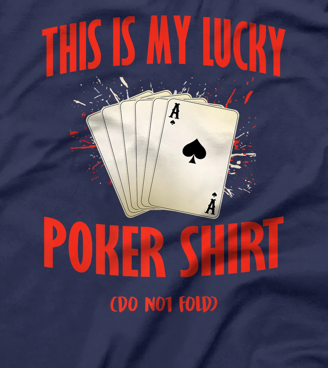 Poker Casino THIS IS MY LUCKY POKER SHIRT Texas Holdem Premium T-Shirt