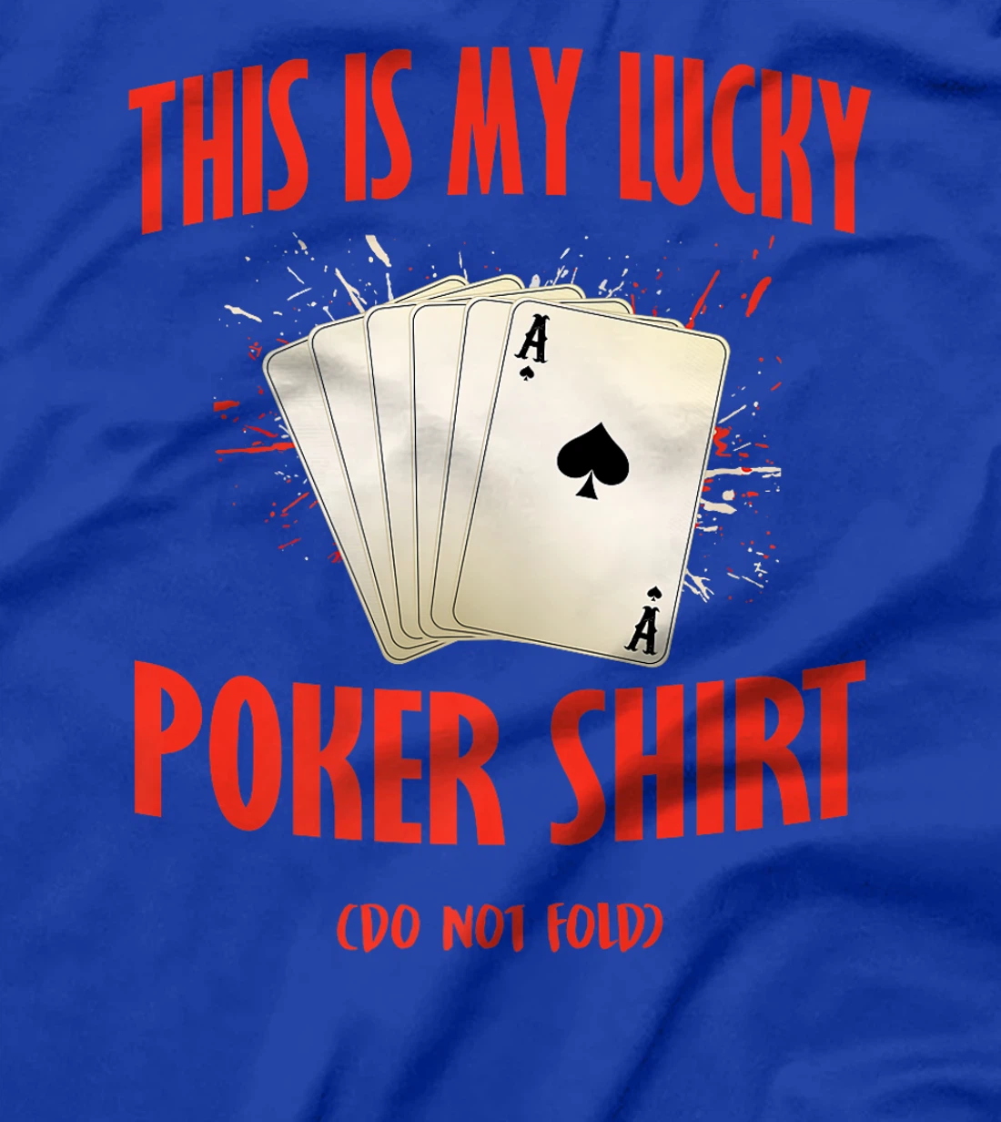 Poker Casino THIS IS MY LUCKY POKER SHIRT Texas Holdem Premium T-Shirt