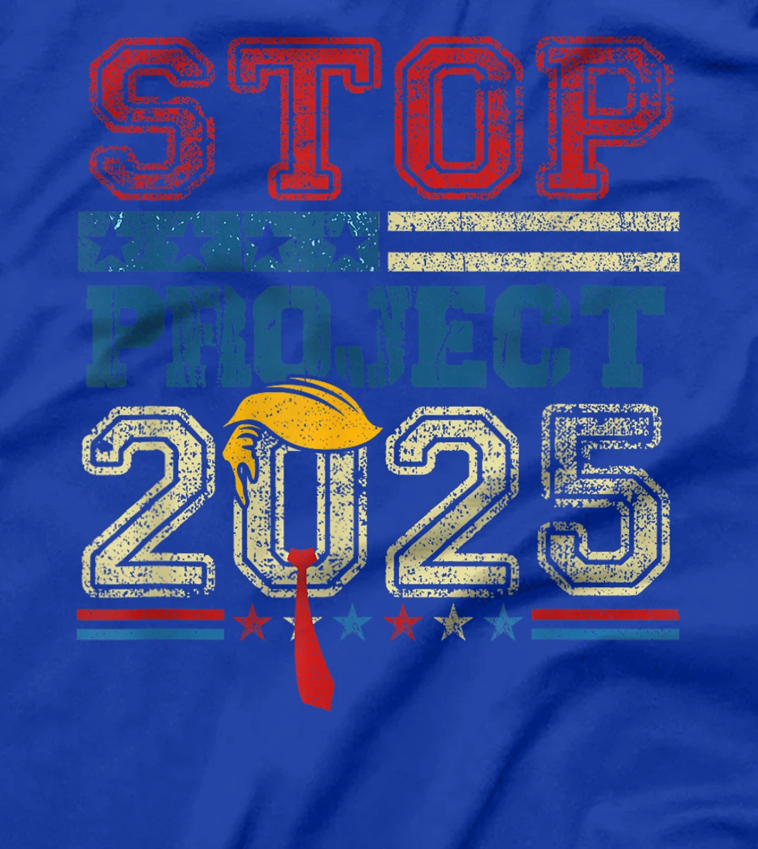 Stop Project 2025 Trump's Project Anti Trump T-Shirt