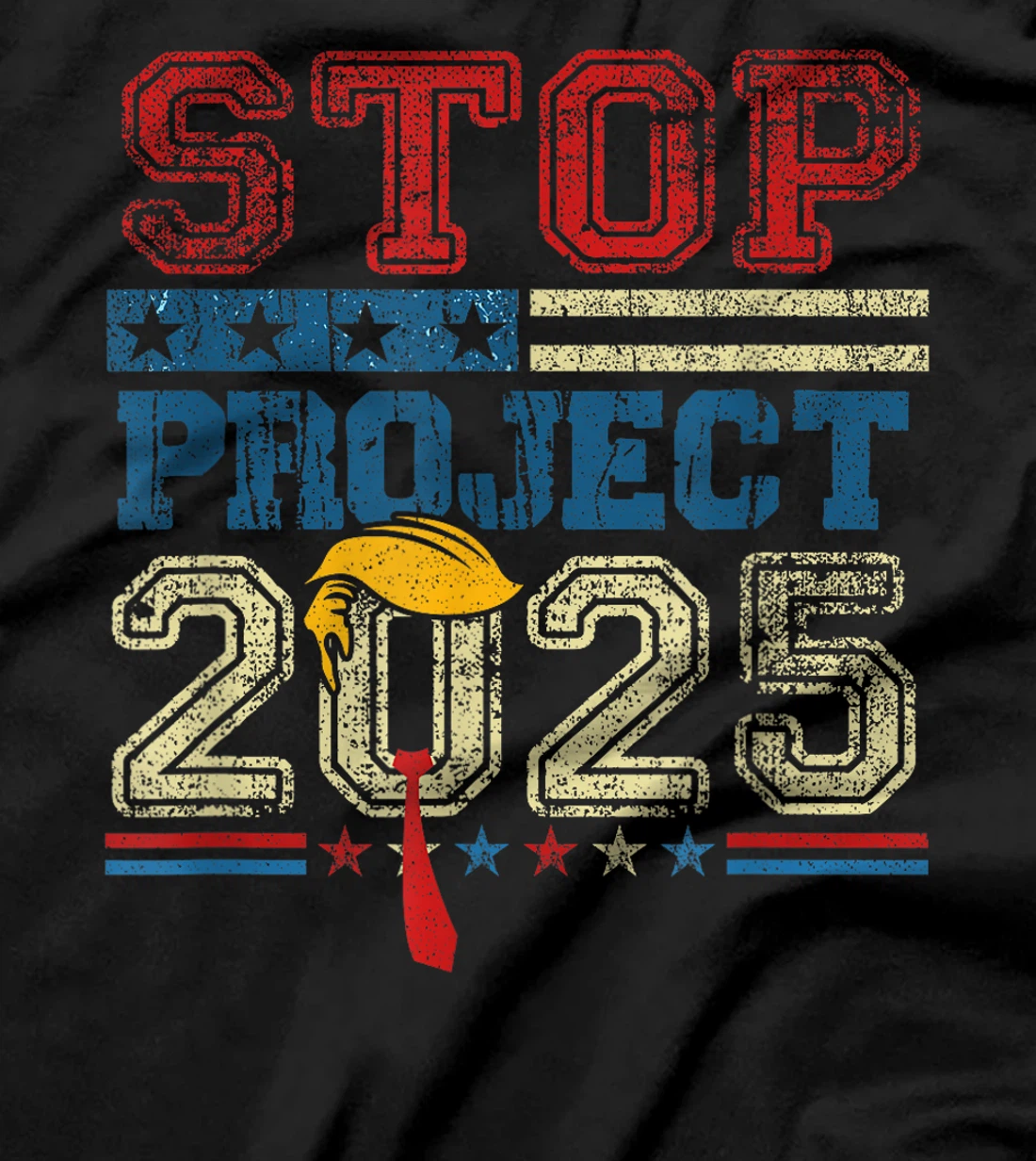 Stop Project 2025 Trump's Project Anti Trump T-Shirt