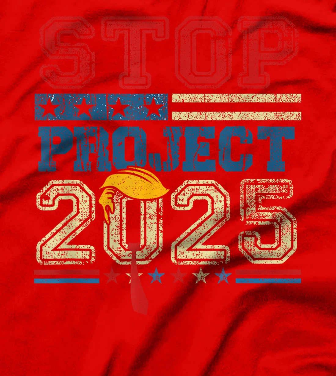 Stop Project 2025 Trump's Project Anti Trump T-Shirt