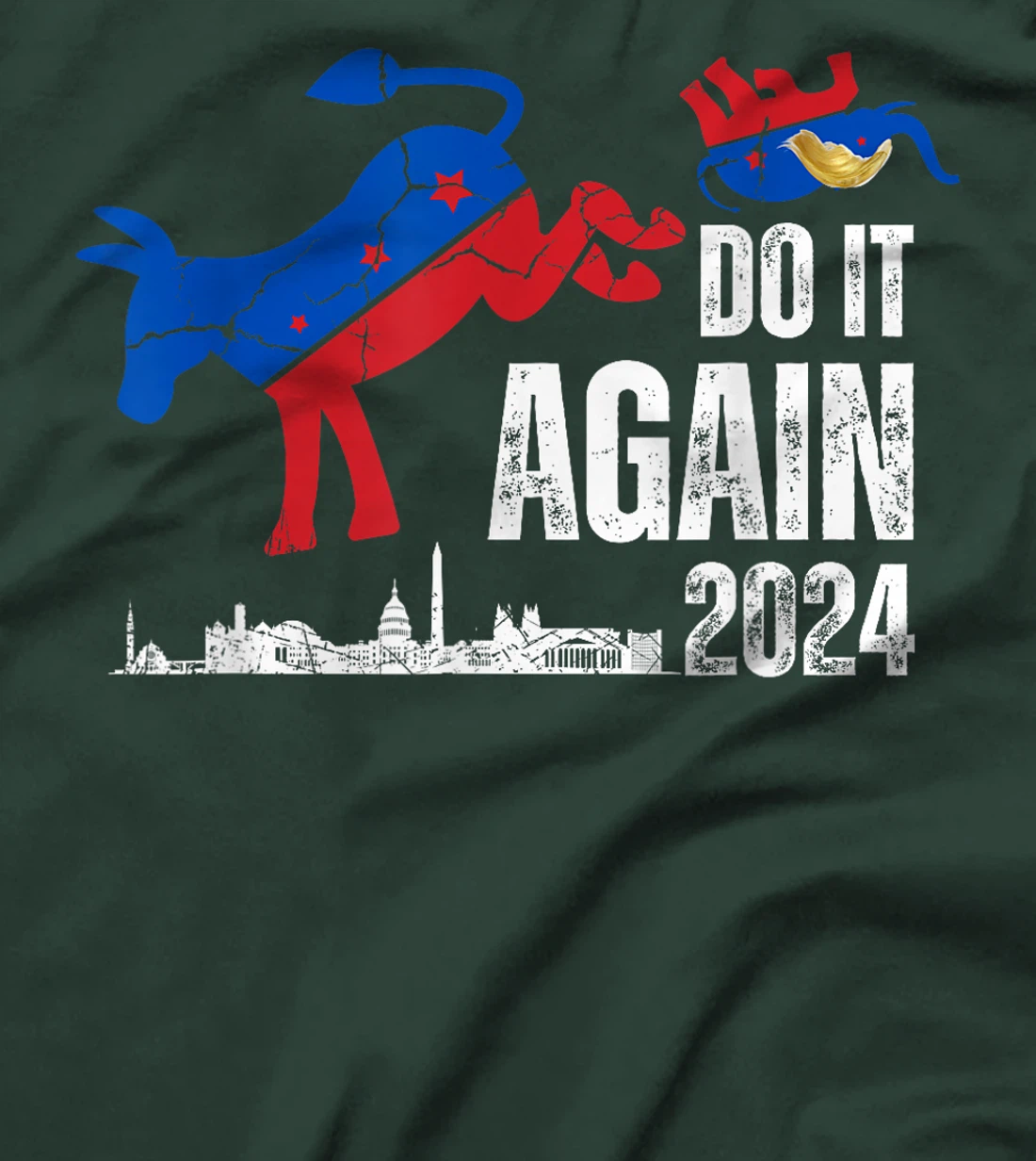 Do it again Anti Trump Democrat T-Shirt