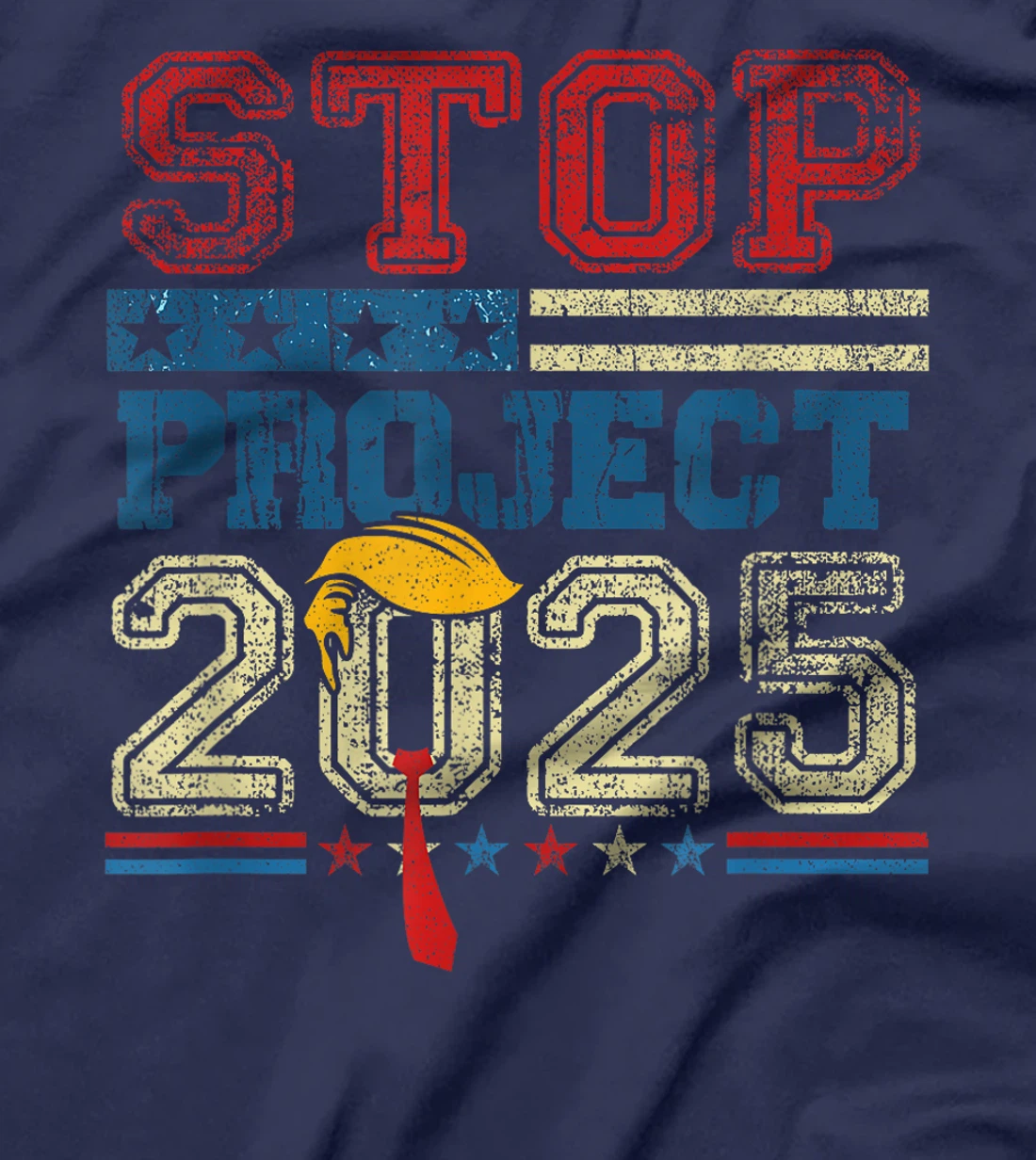 Stop Project 2025 Trump's Project Anti Trump T-Shirt