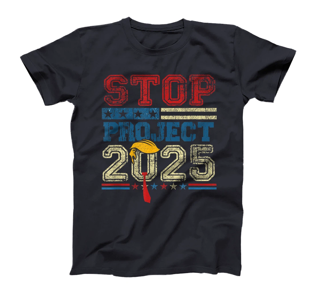 Stop Project 2025 Trump's Project Anti Trump T-Shirt