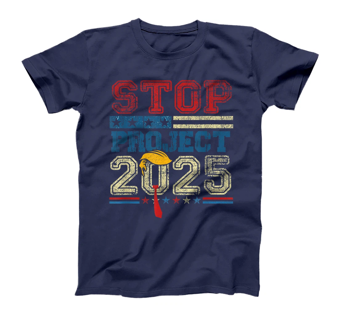 Stop Project 2025 Trump's Project Anti Trump T-Shirt