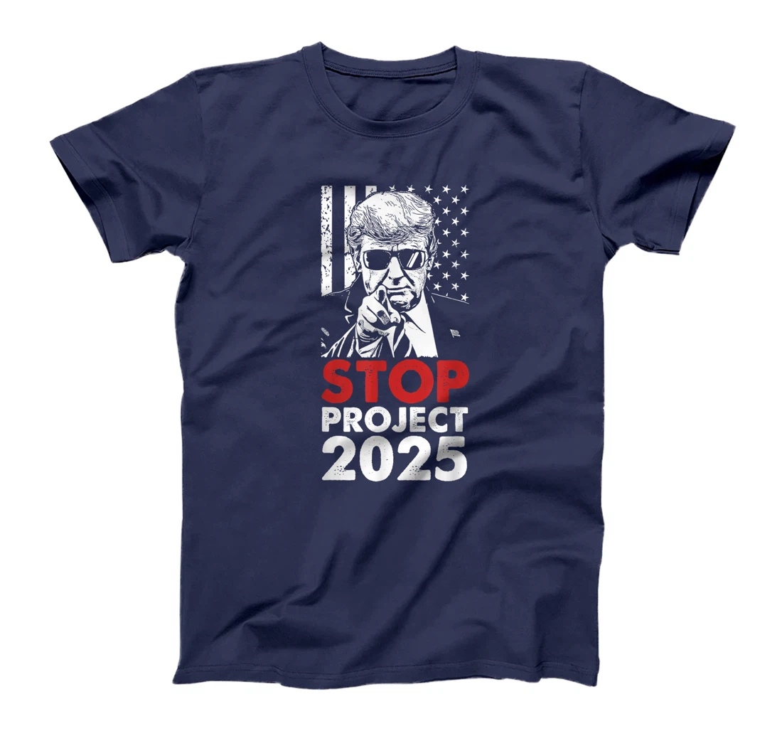 Stop Project 2025 Trump's Project Anti Trump T-Shirt