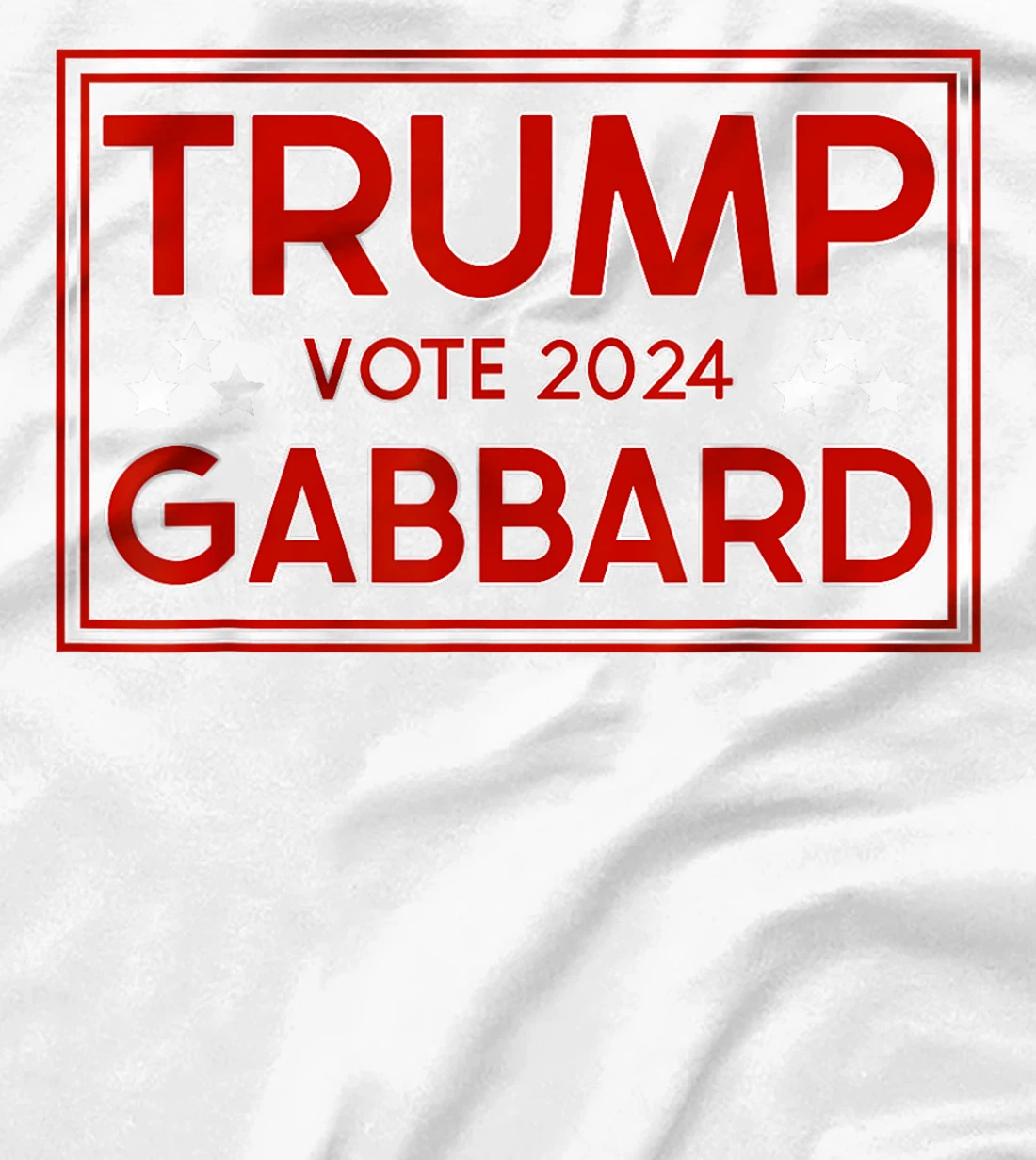 Vote Trump Gabbard 2024 For Men Women T-Shirt