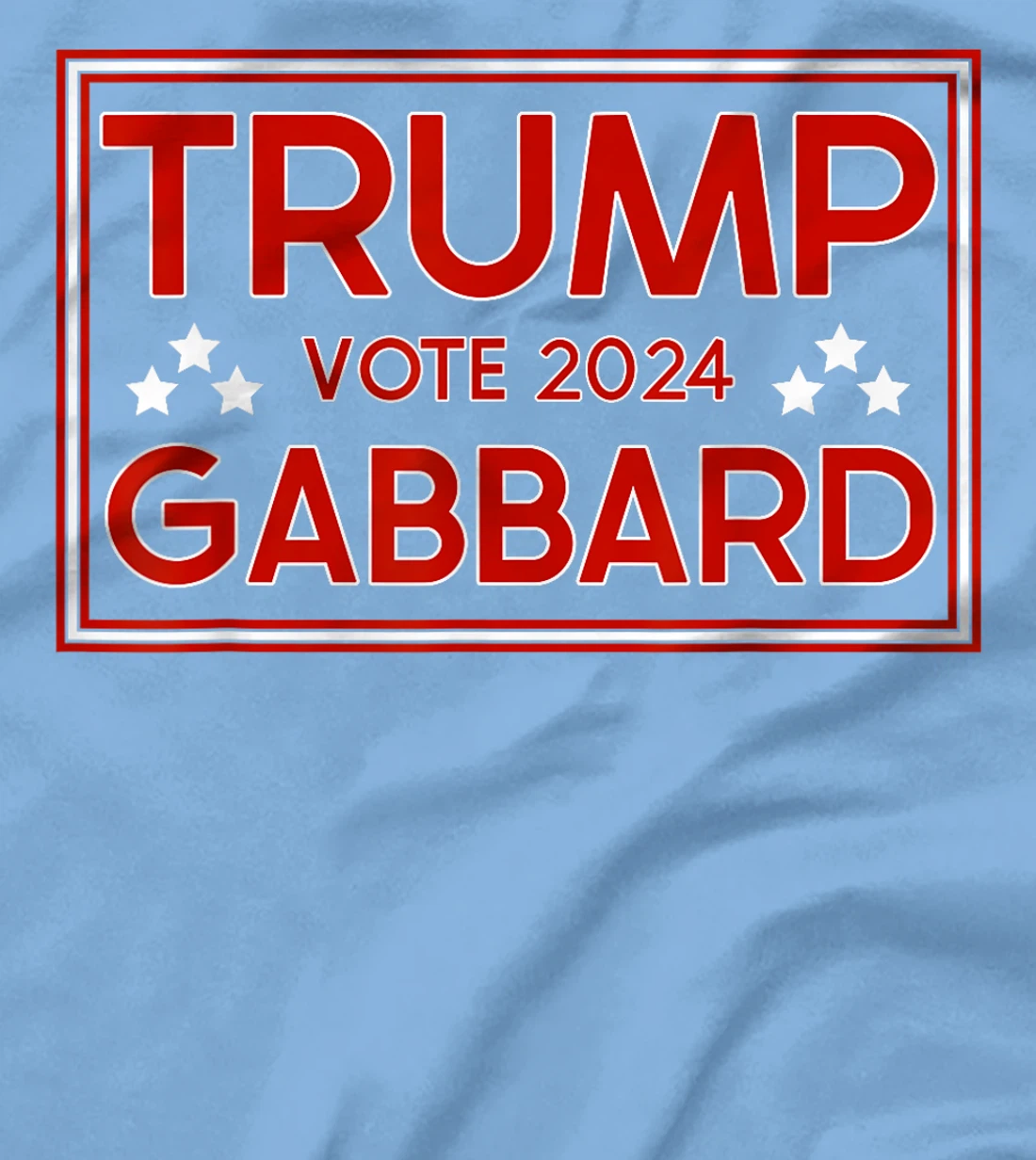 Vote Trump Gabbard 2024 For Men Women T-Shirt