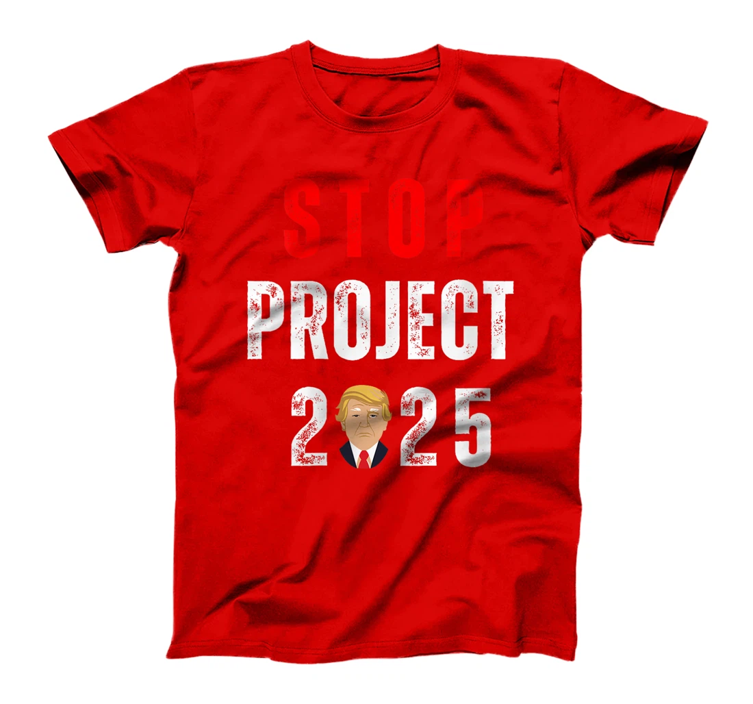 Womens Stop Project 2025 Trump's Project Anti Trump T-Shirt