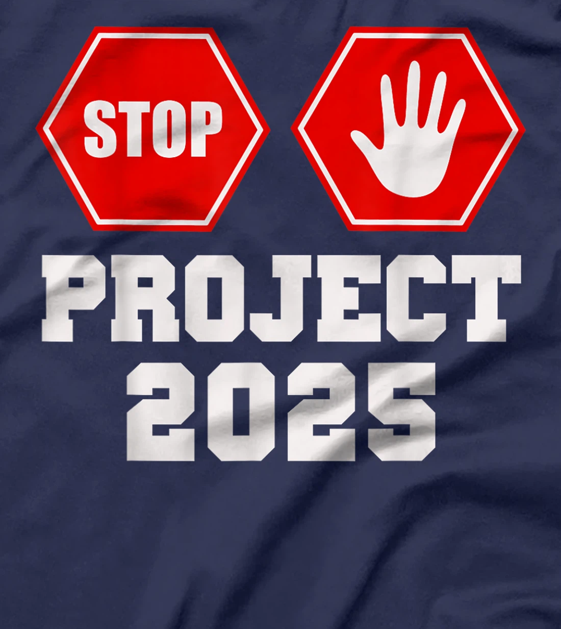 Stop Project 2025 Anti D.Trump T-Shirt