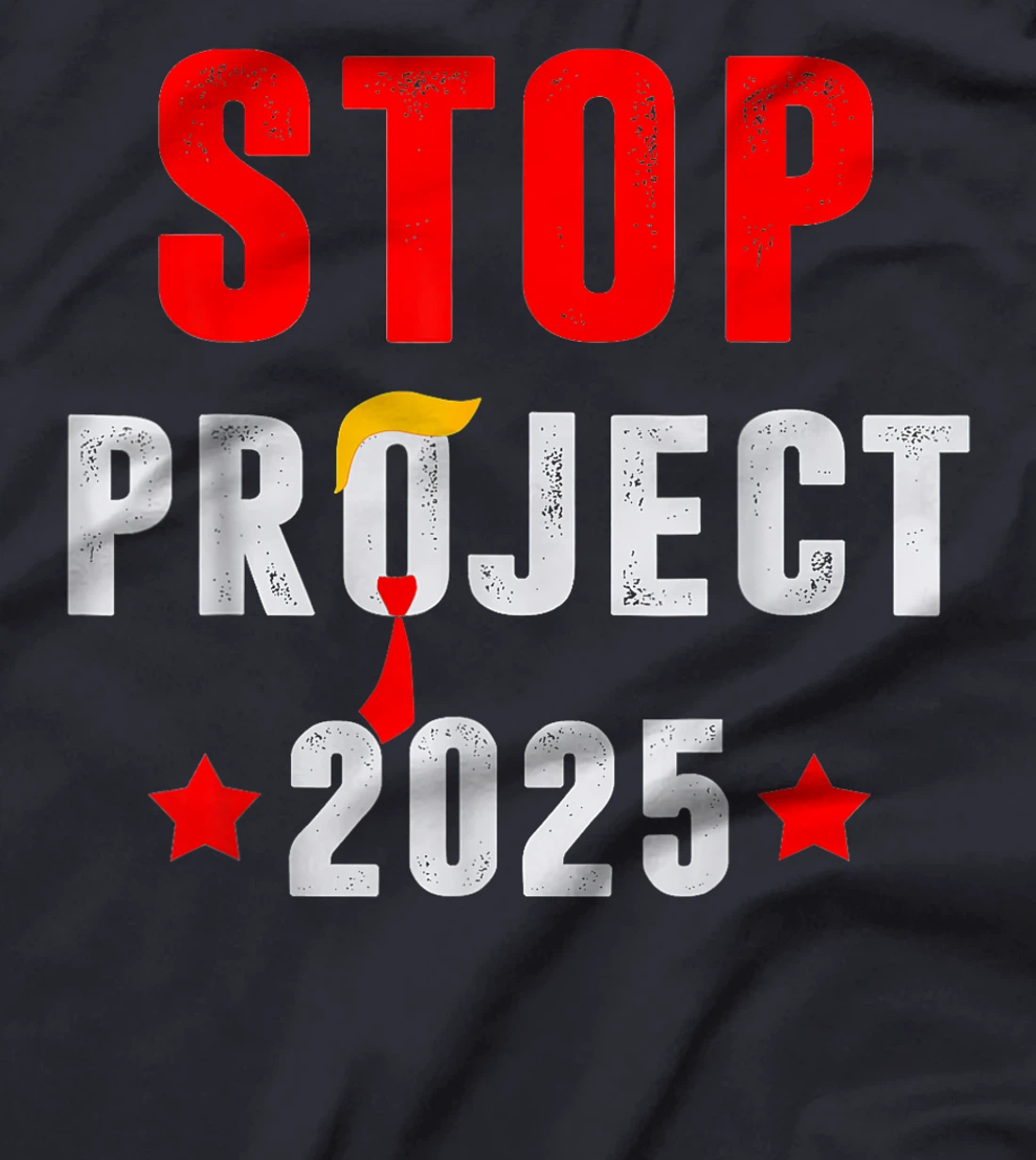Stop Project 2025 Trump's Project Anti Trump T-Shirt