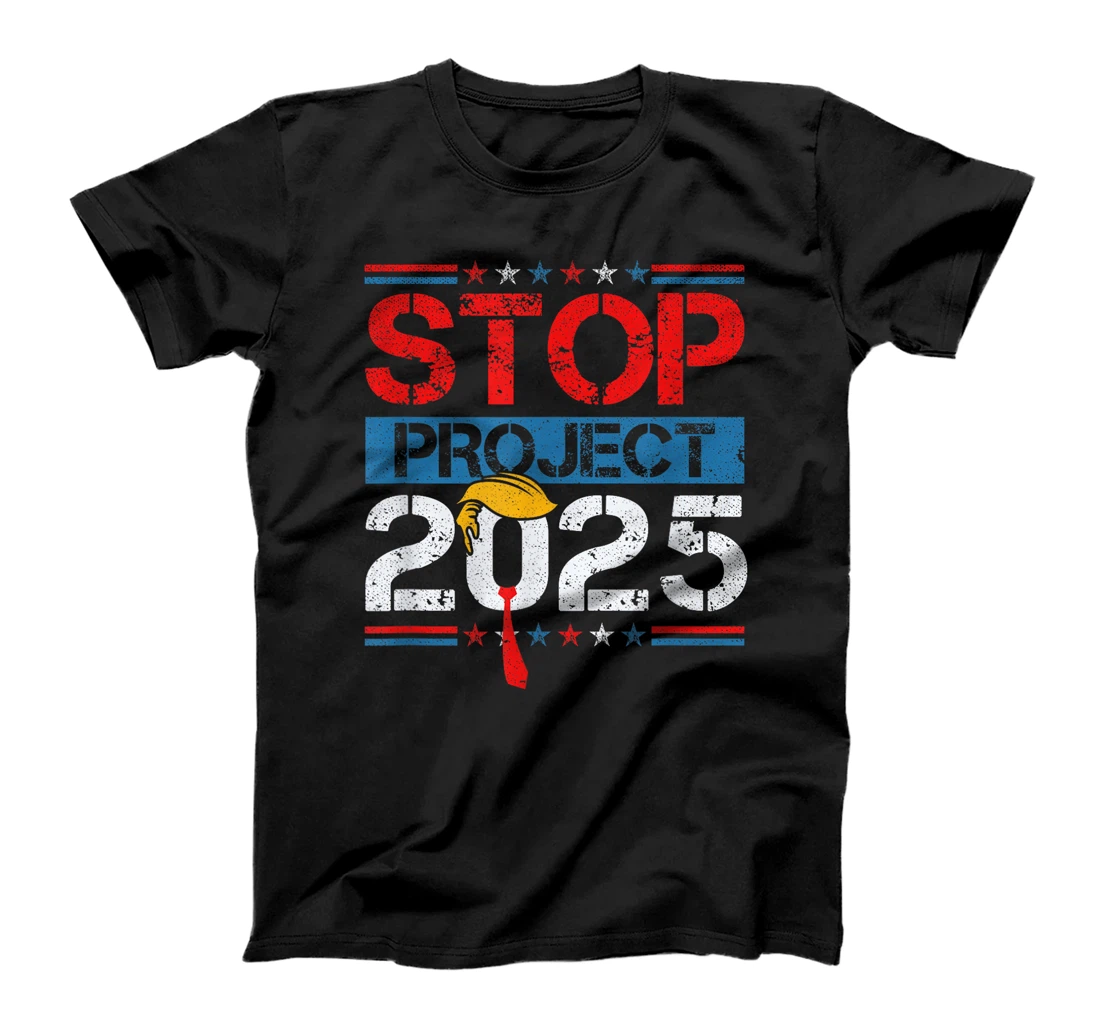 Stop Project 2025 Trump's Project Anti Trump T-Shirt