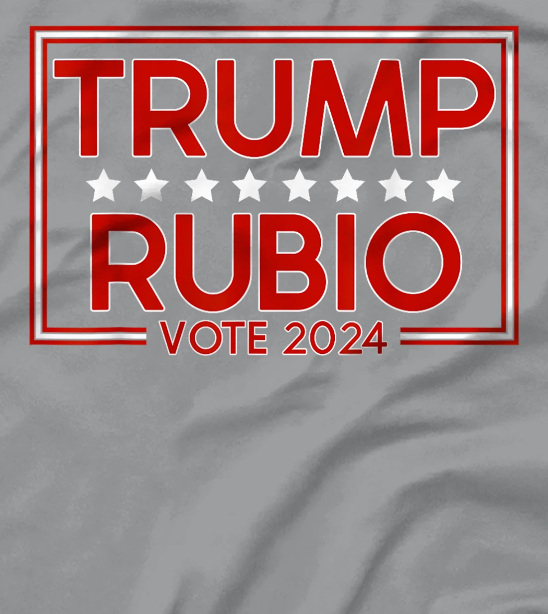 Trump Marco Rubio Presidential Campaign Voter T-Shirt