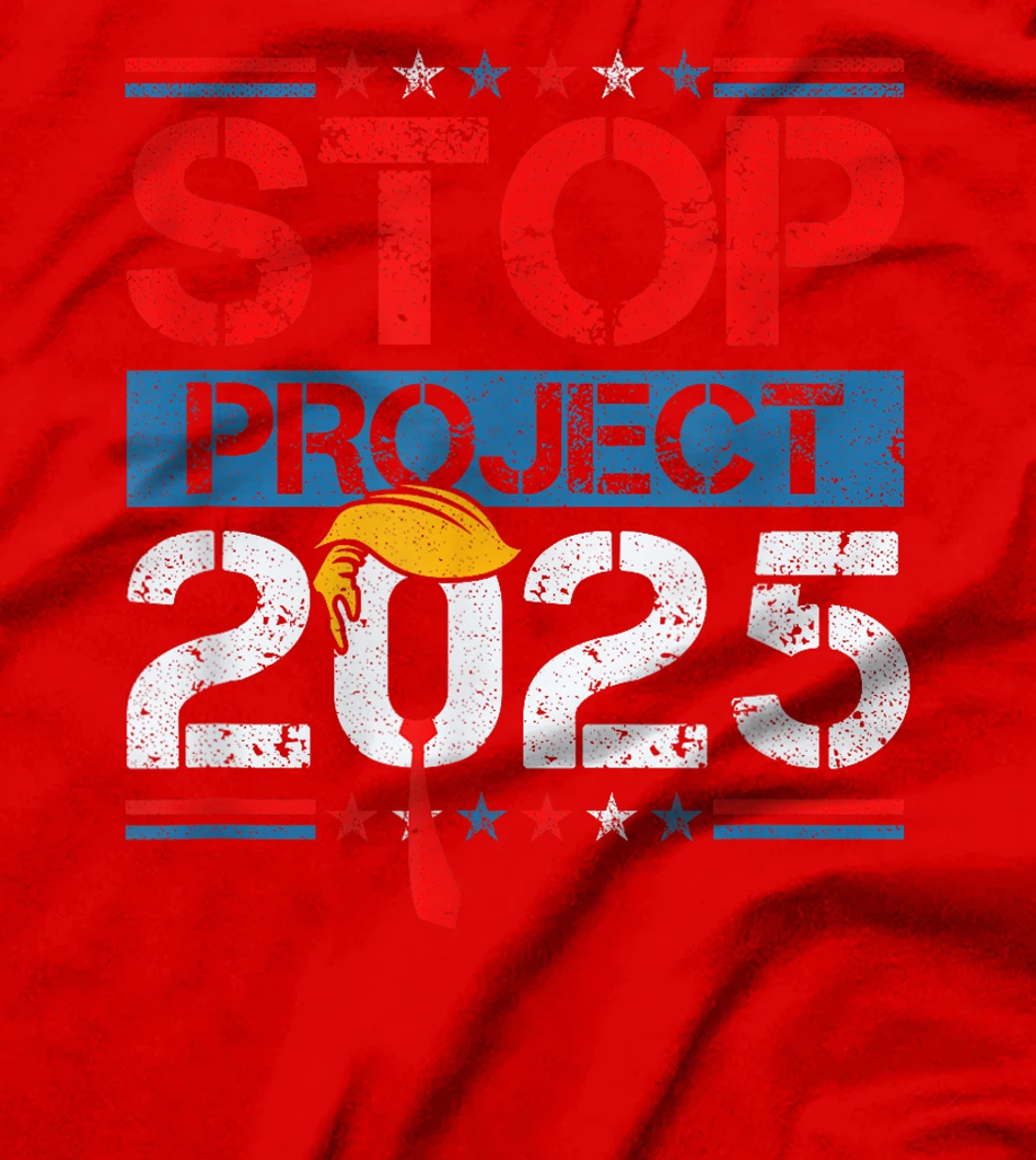 Stop Project 2025 Trump's Project Anti Trump T-Shirt