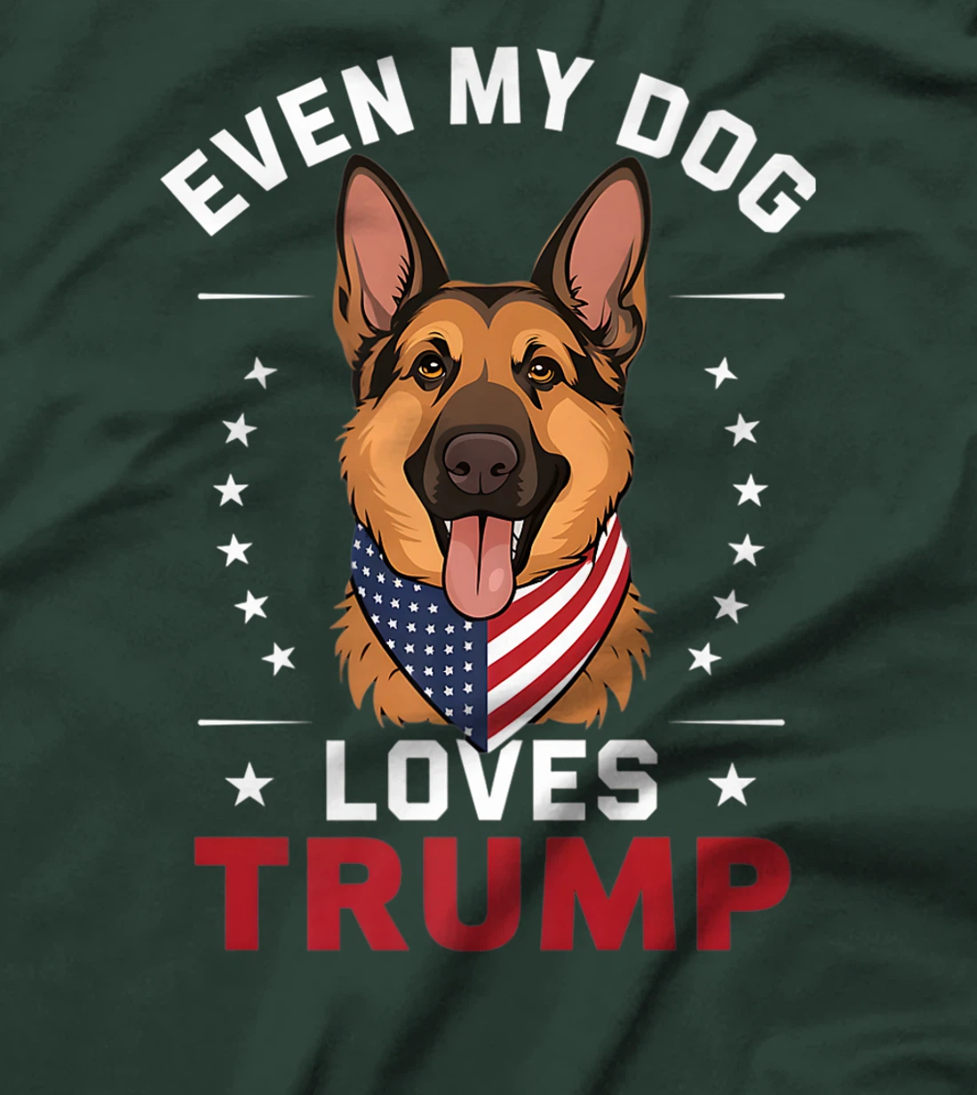 German Shepherd Even My Dog Loves Trump USA Flag Bandana Premium T-Shirt