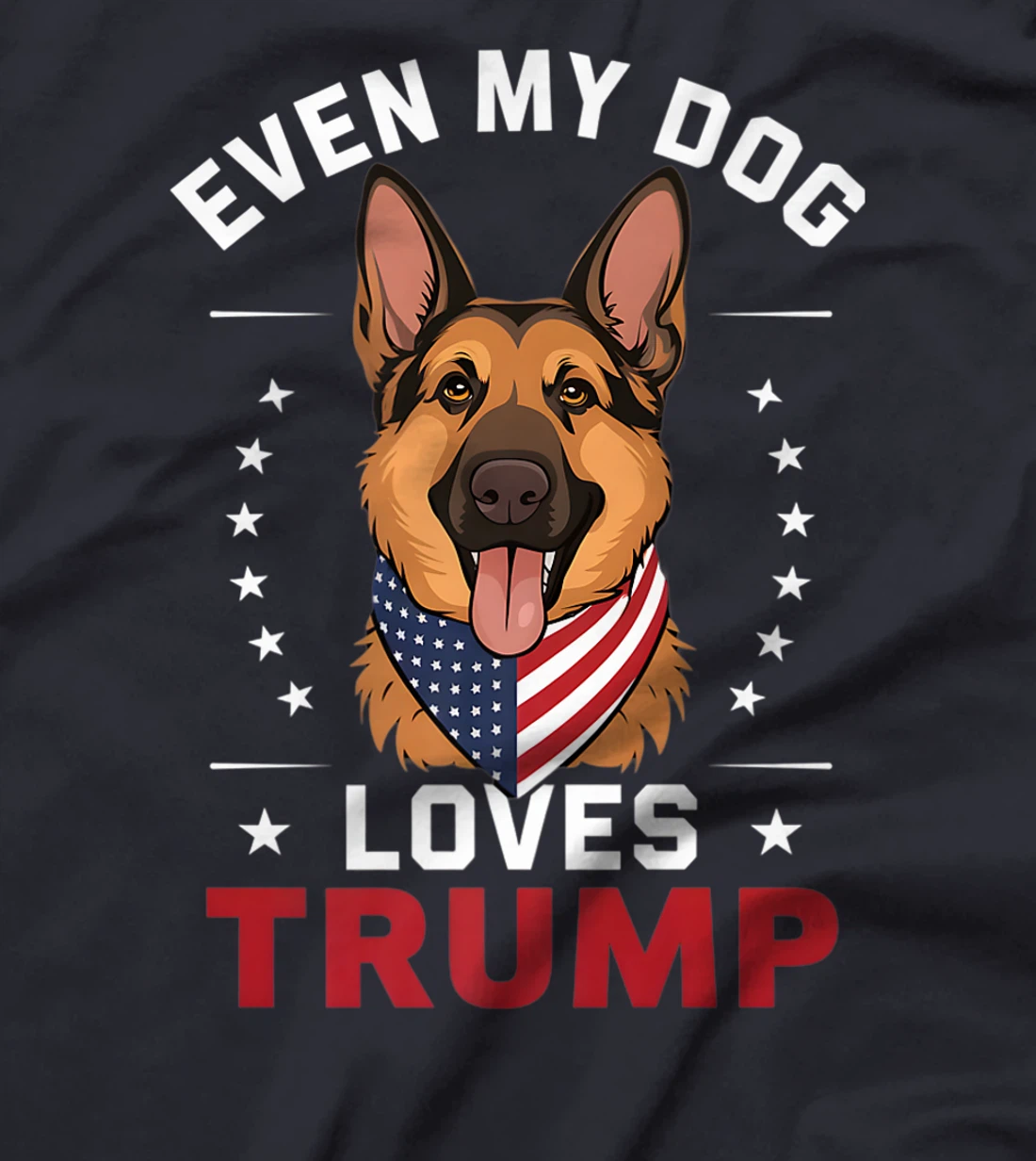 German Shepherd Even My Dog Loves Trump USA Flag Bandana Premium T-Shirt