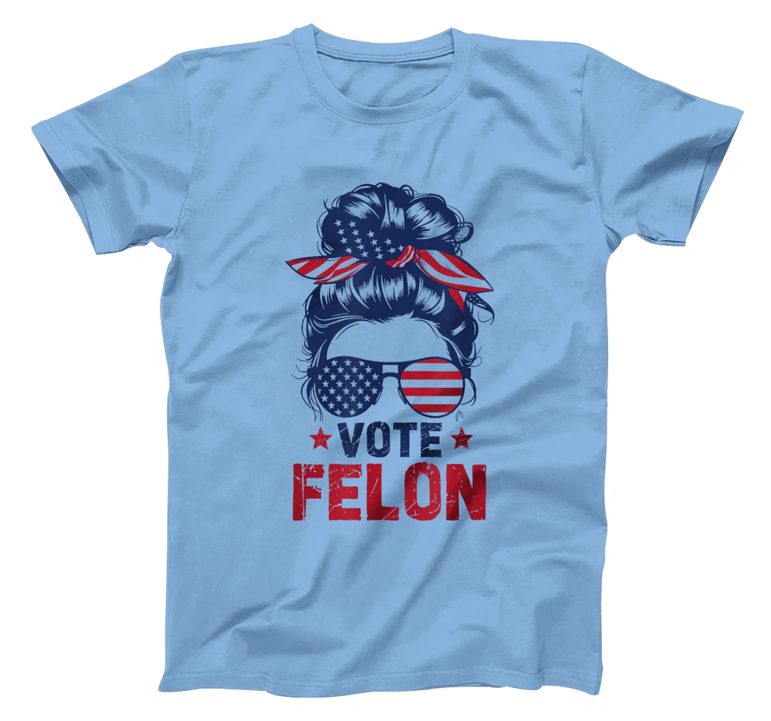Vote Felon 2024 President Trump Girl T-Shirt