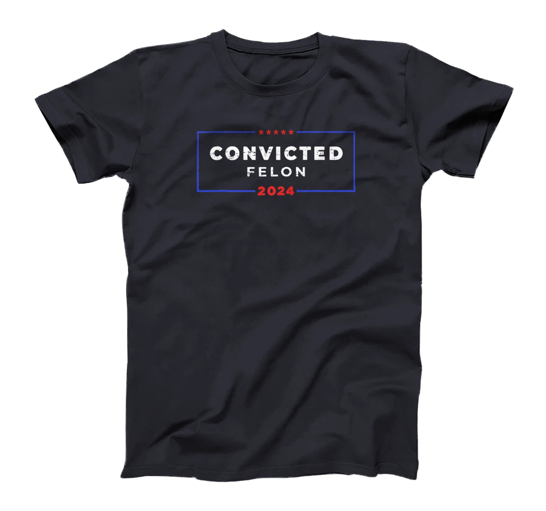 Trump-2024 Convicted-Felon,I'm-Voting-Convicted-Felon-2024 T-Shirt