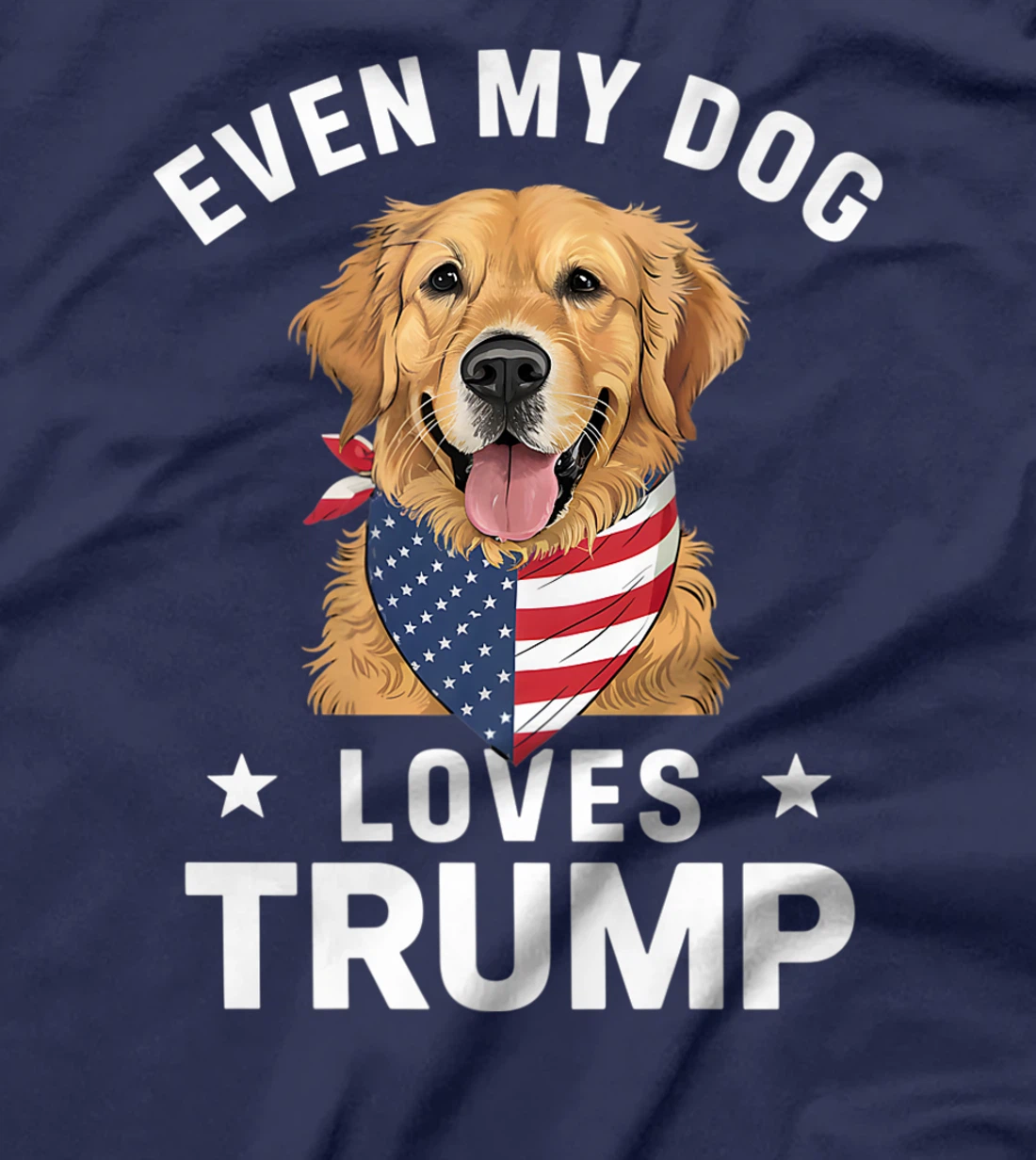 Retriever Even My Dog Loves Trump USA Flag Bandana Premium T-Shirt