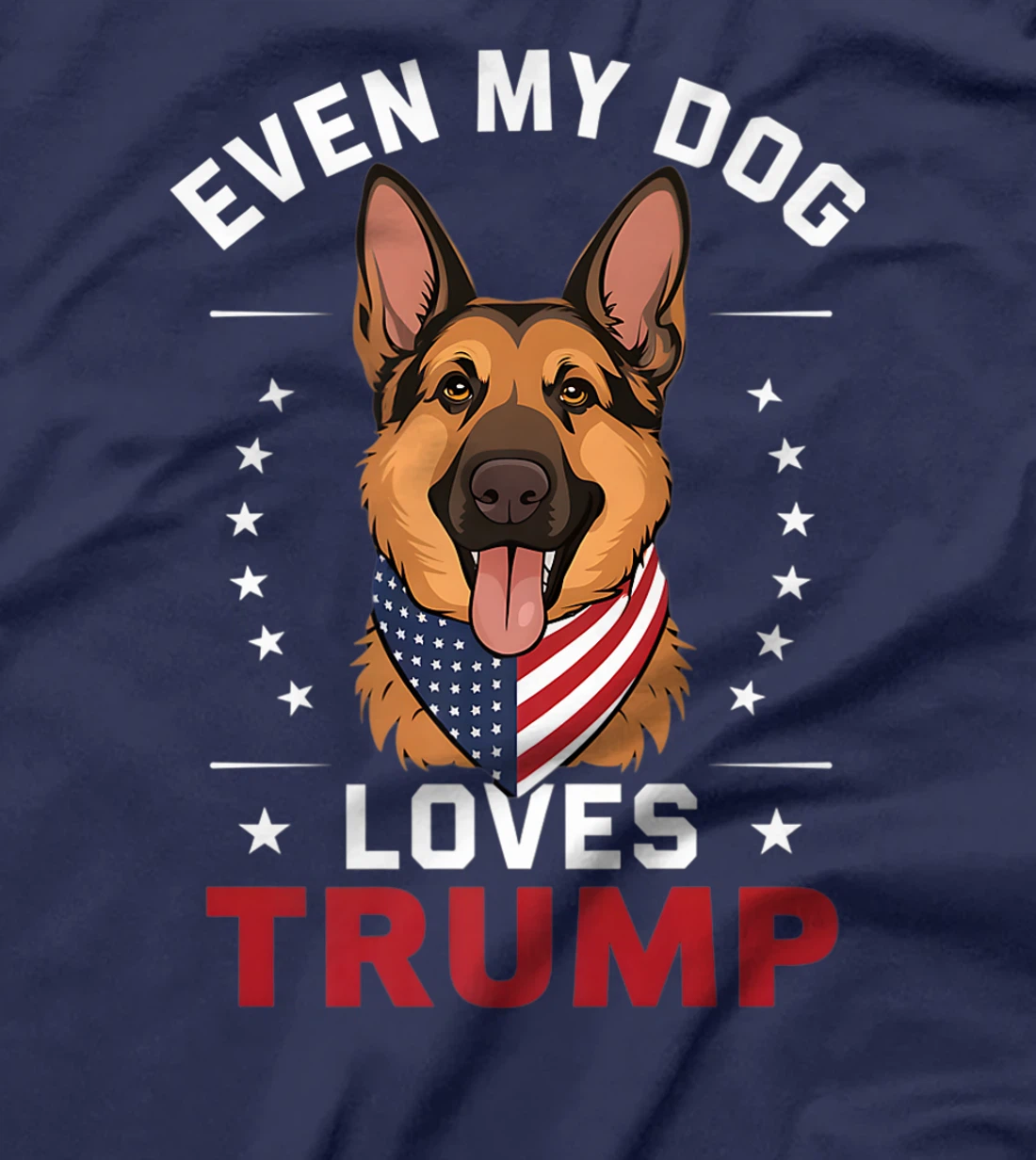 German Shepherd Even My Dog Loves Trump USA Flag Bandana Premium T-Shirt