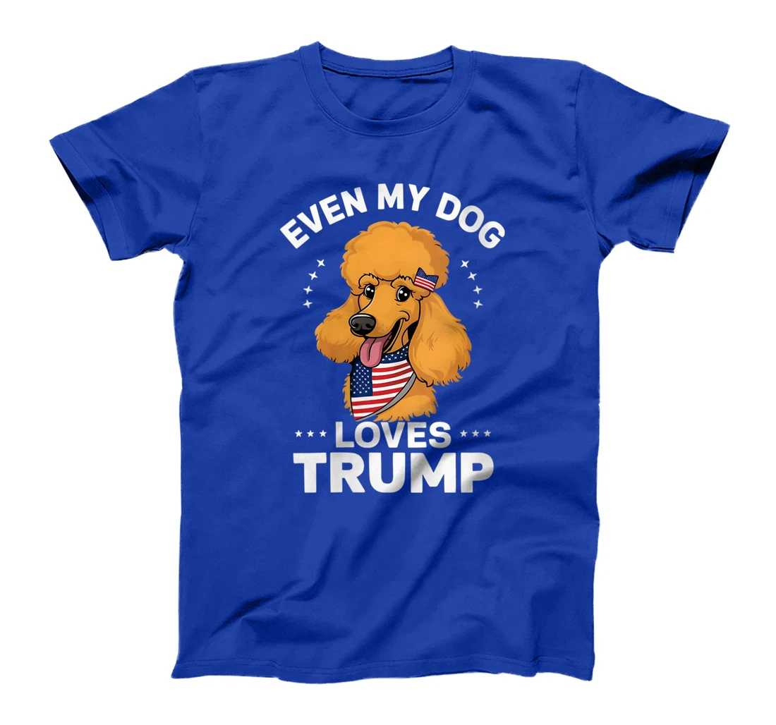 Womens Poodle Even My Dog Loves Trump USA Flag Bandana T-Shirt