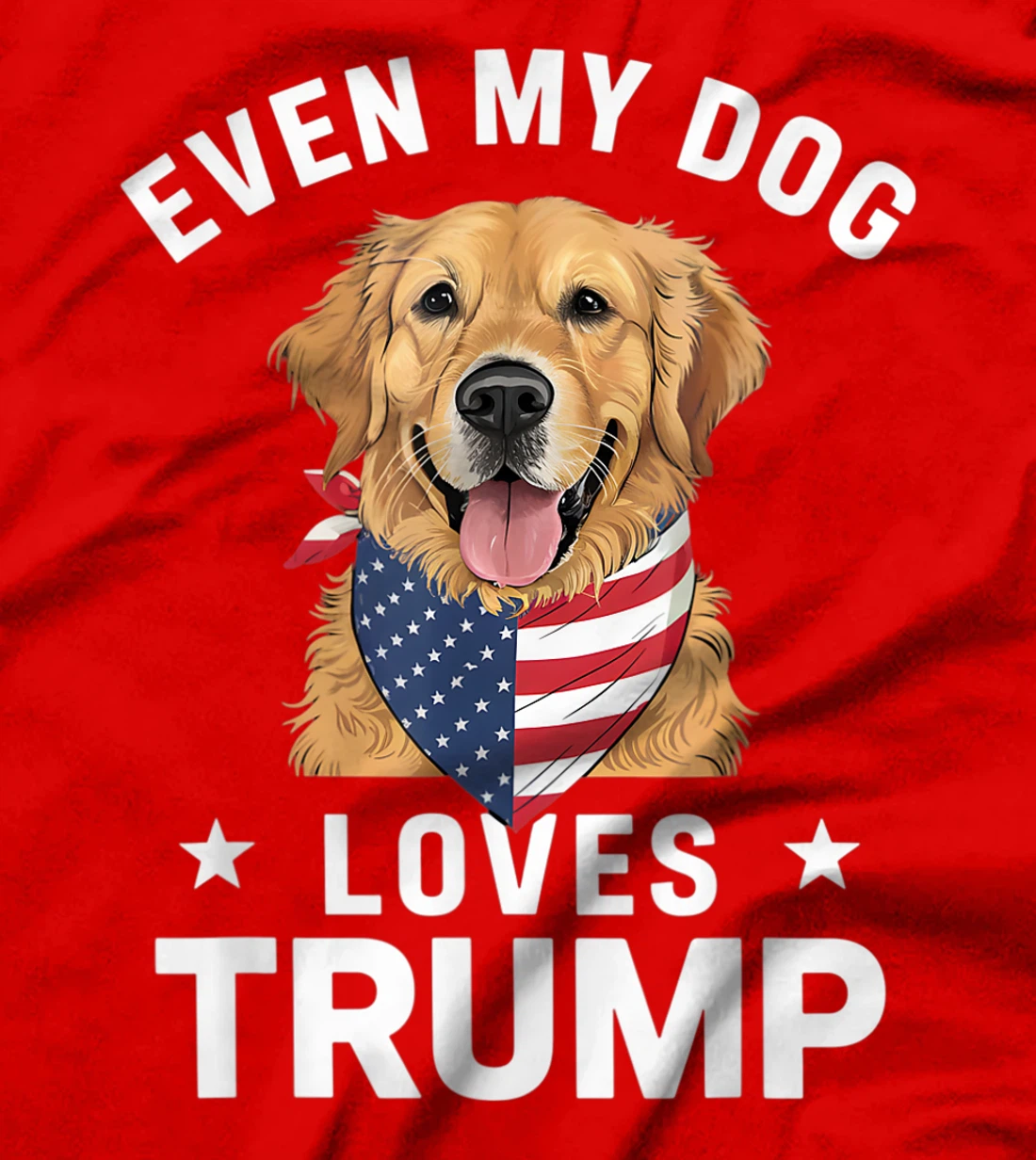 Retriever Even My Dog Loves Trump USA Flag Bandana T-Shirt