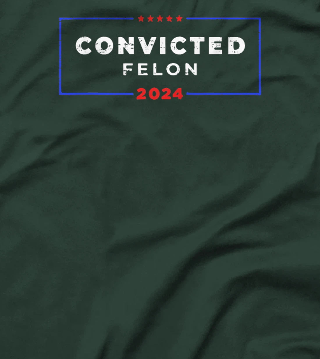 Trump-2024 Convicted-Felon,I'm-Voting-Convicted-Felon-2024 T-Shirt