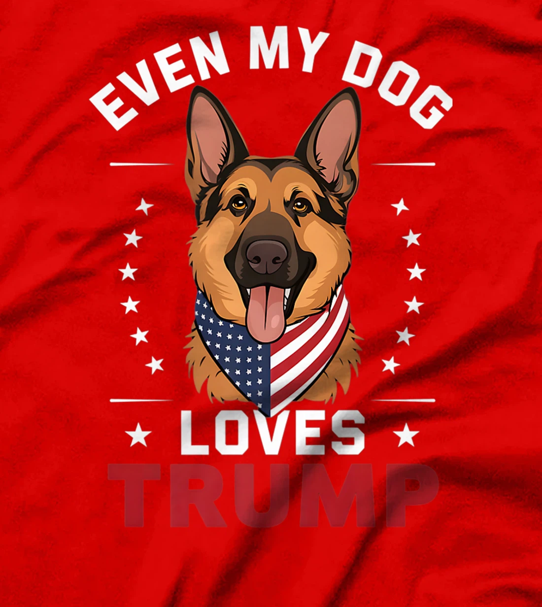 German Shepherd Even My Dog Loves Trump USA Flag Bandana Premium T-Shirt