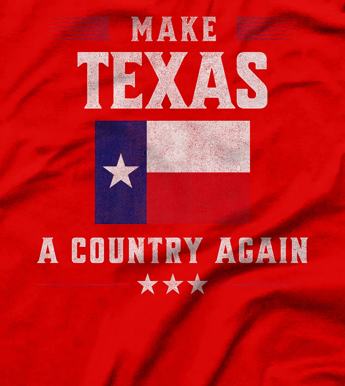 Secede: Make Texas A Country Again Secession Premium T-Shirt