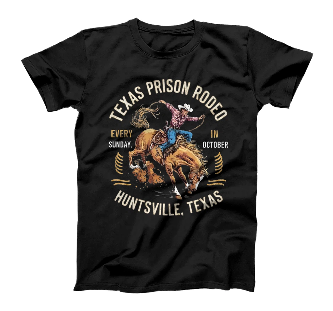 Texas Prison Rodeo Sunday In October Huntsville Texas Premium T-Shirt