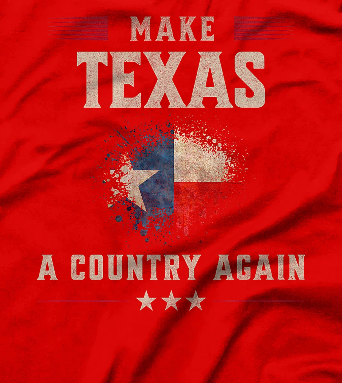 Secede: Make Texas A Country Again Secession Premium T-Shirt