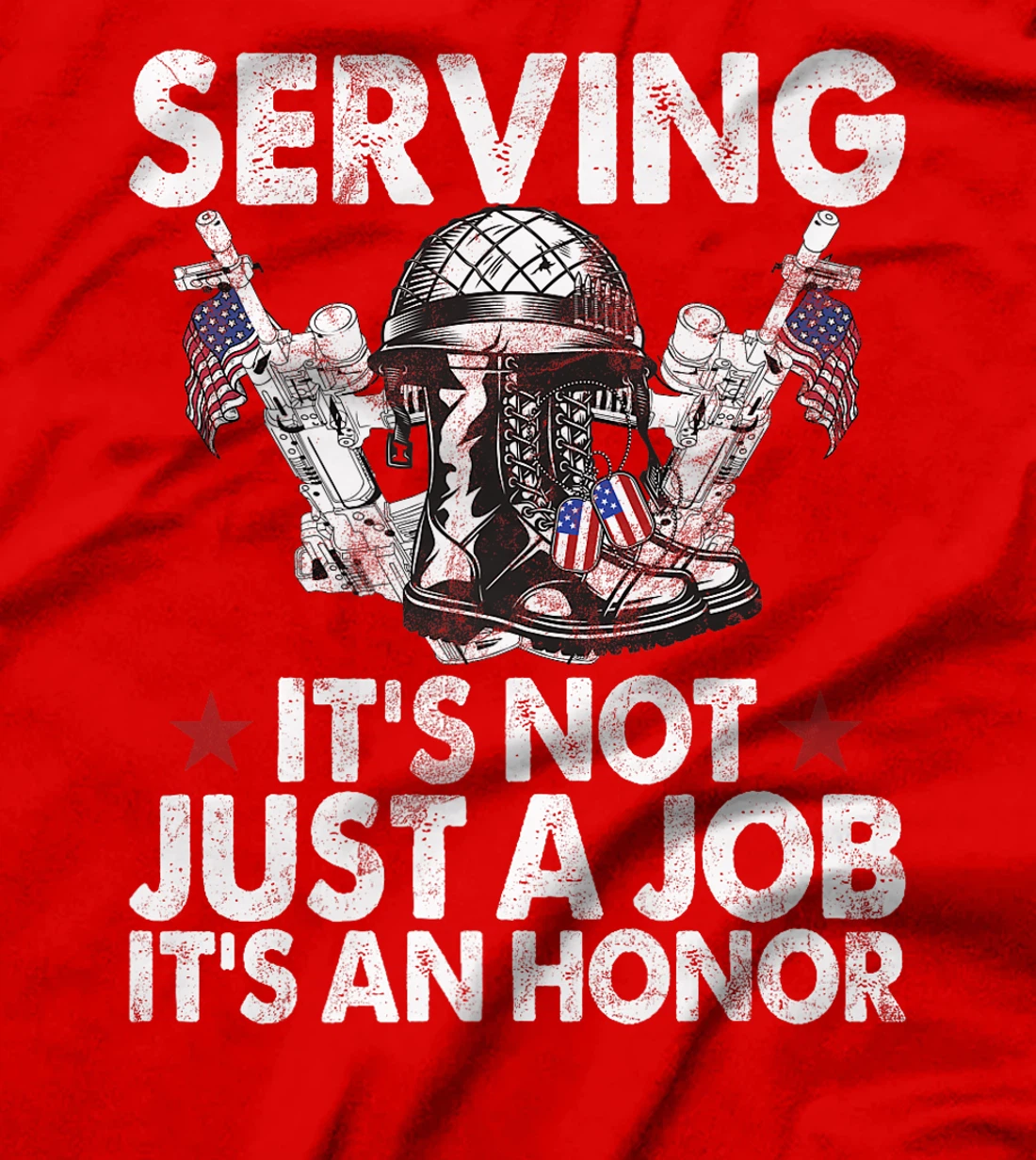 Serving It’s Not Just a Job It’s an Honor Veteran Premium T-Shirt
