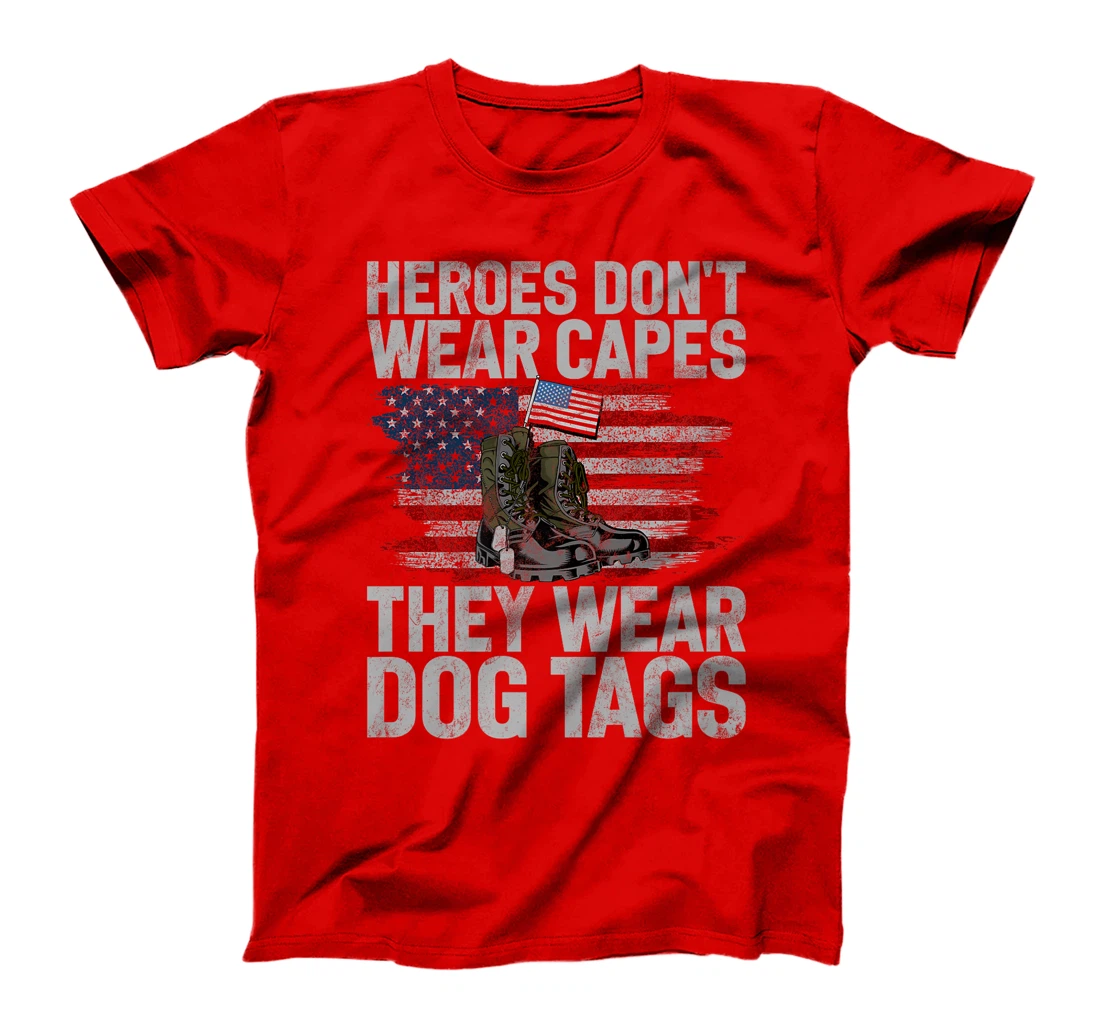 Heroes Don't Wear Capes They Wear Dog Tags Veteran Premium T-Shirt