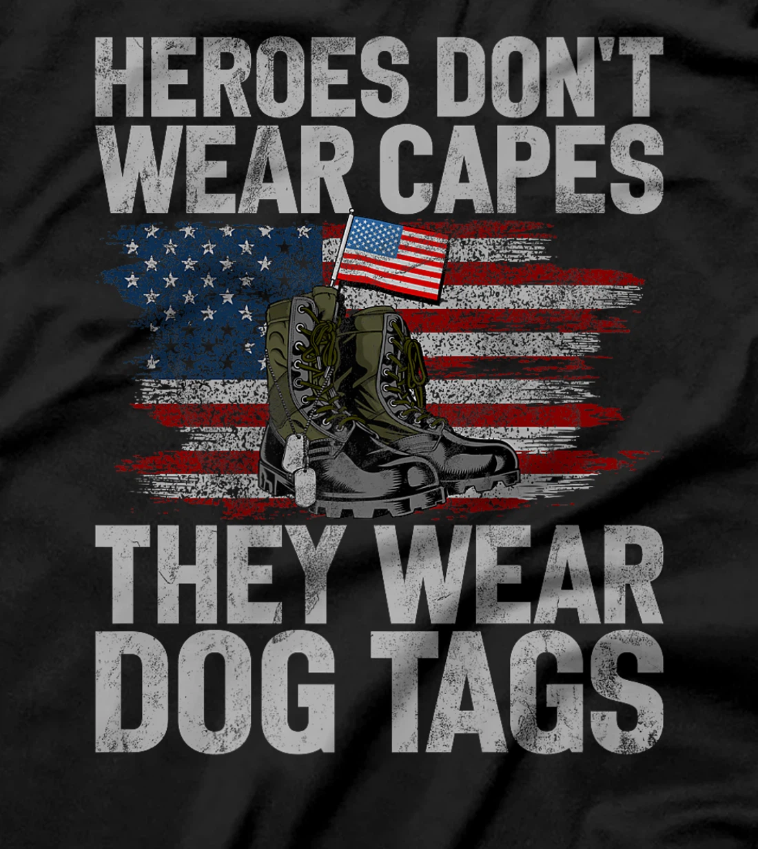 Heroes Don't Wear Capes They Wear Dog Tags Veteran Premium T-Shirt