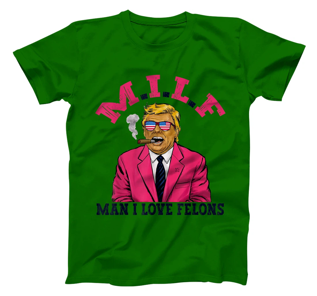 M.I.L.F Man I Love Felons Funny Trump Pink 2024 Election T-Shirt