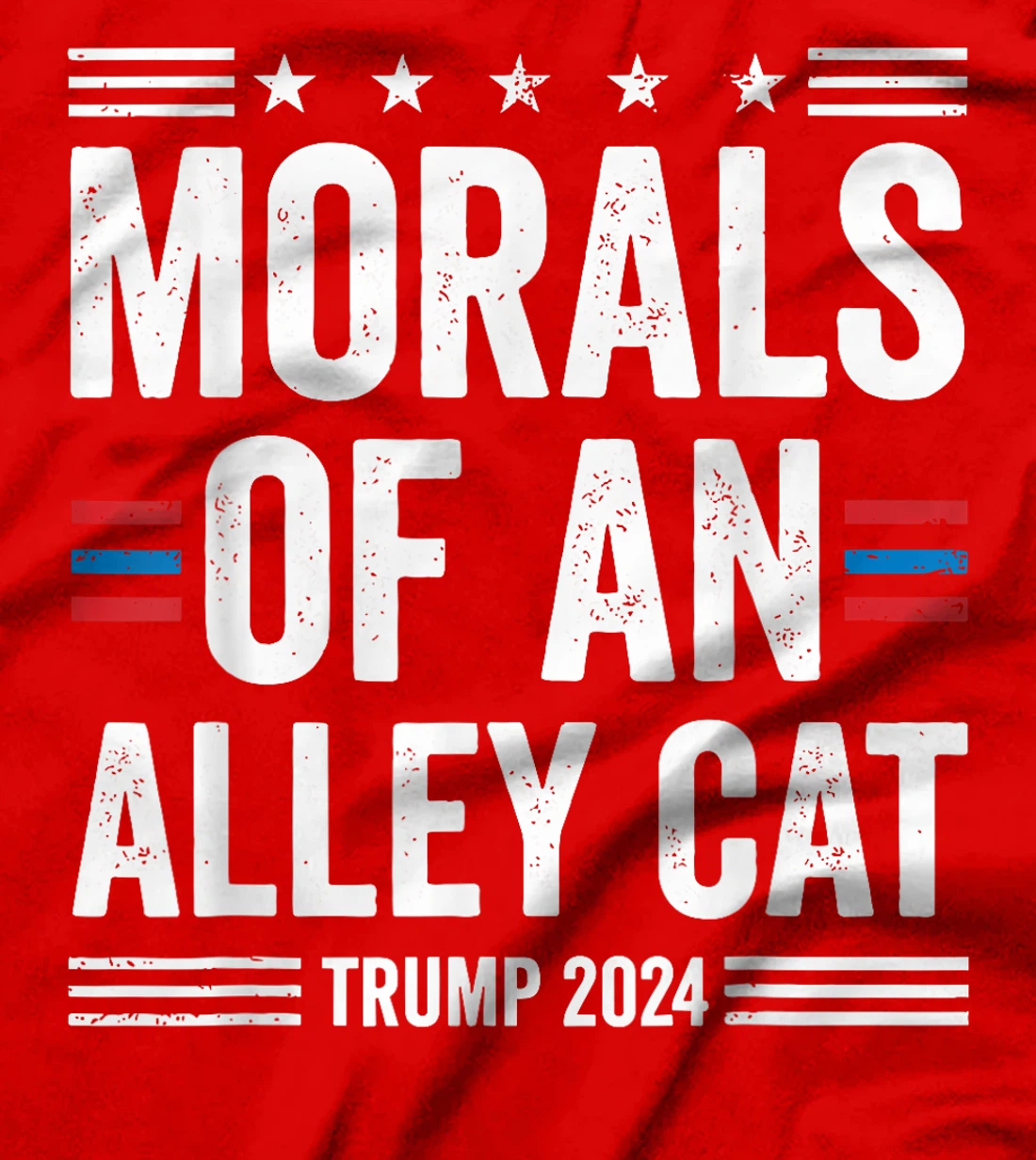 Morals Of An Alley Cat Trump 2024 Trump Biden Debates 2024 T-Shirt