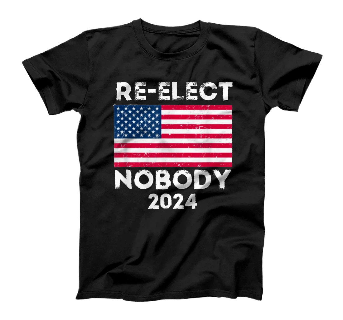 Re-elect Nobody No Trump No Biden Presidential Election 2024 T-Shirt