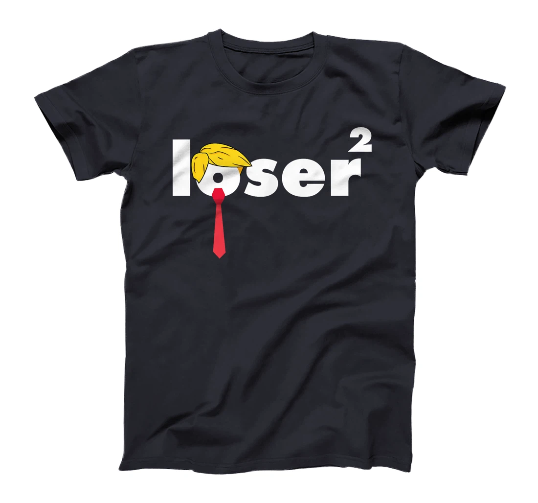 Funny Loser Squared Anti Trump 2024 Presidential Election T-Shirt
