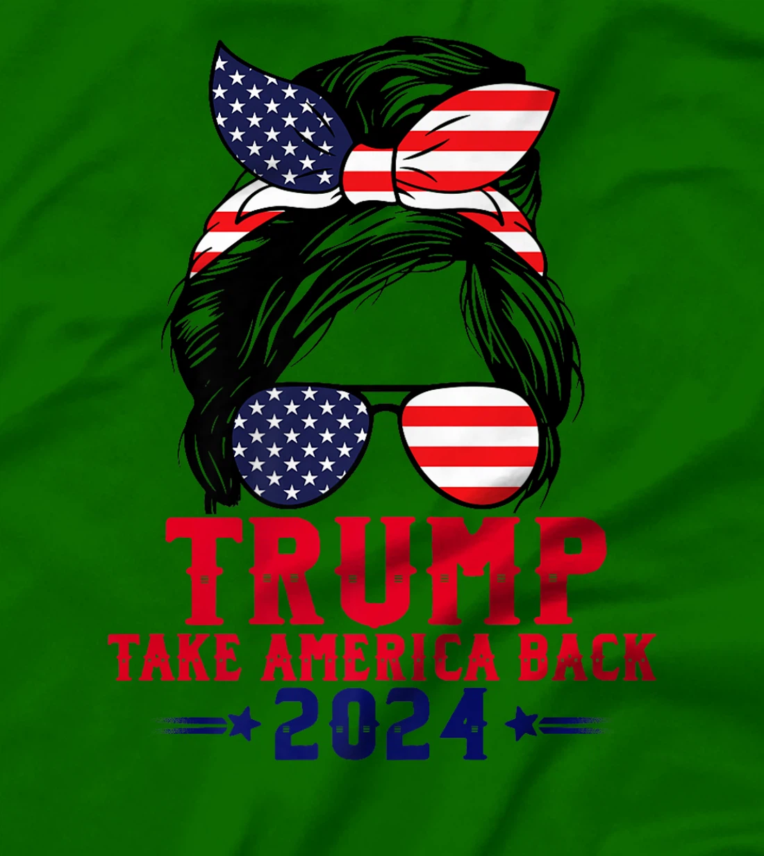 Trump 2024 Flag Take America Back Messy Bun American Flag Premium T-Shirt