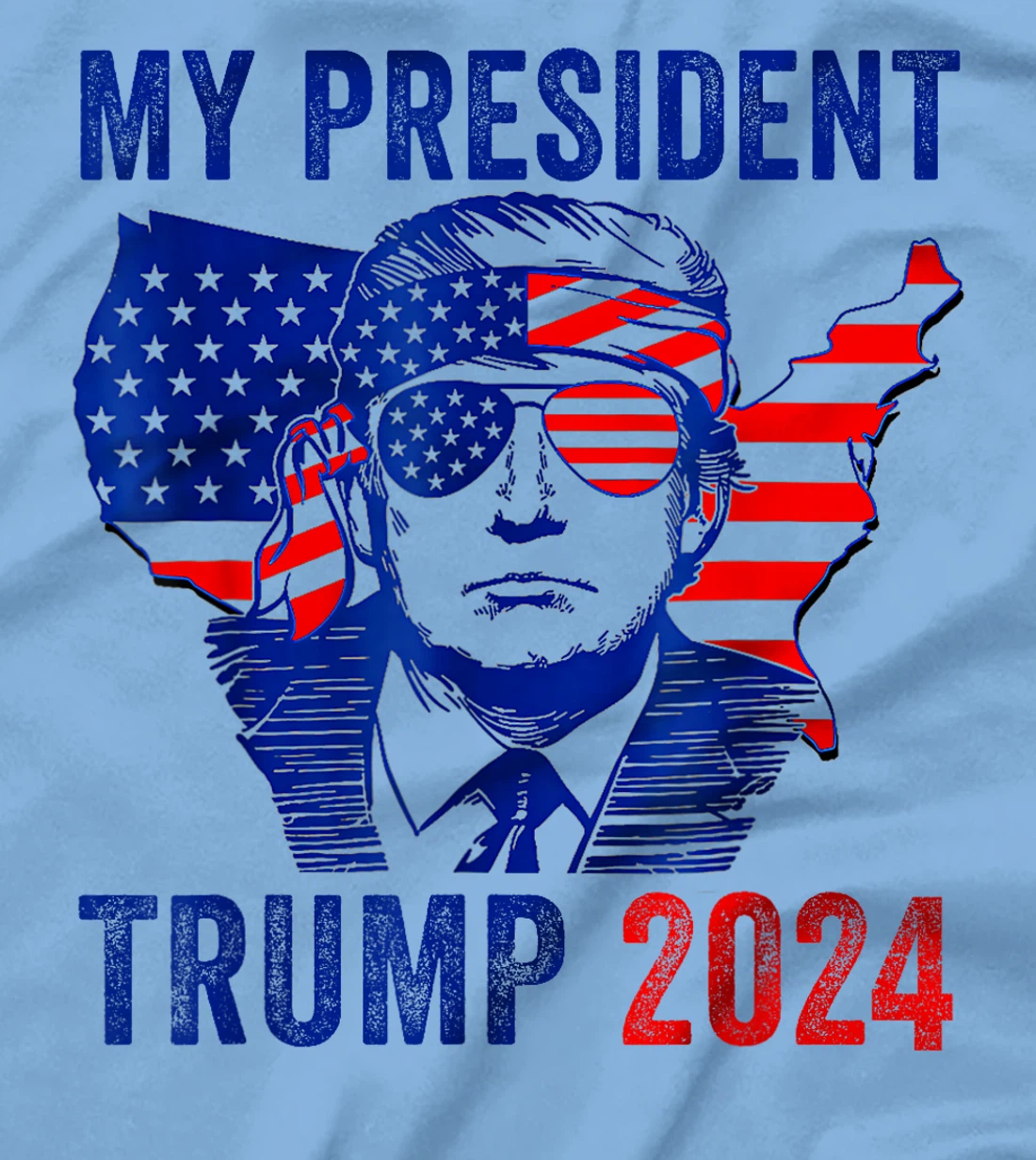 My President Trump 2024 - Vote Trump American Flag Funny T-Shirt
