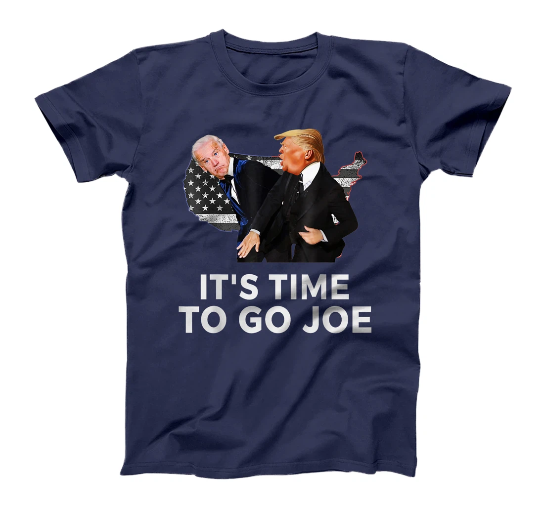 It's Time To Go Joe Shirt Funny Trump 2024 T-Shirt