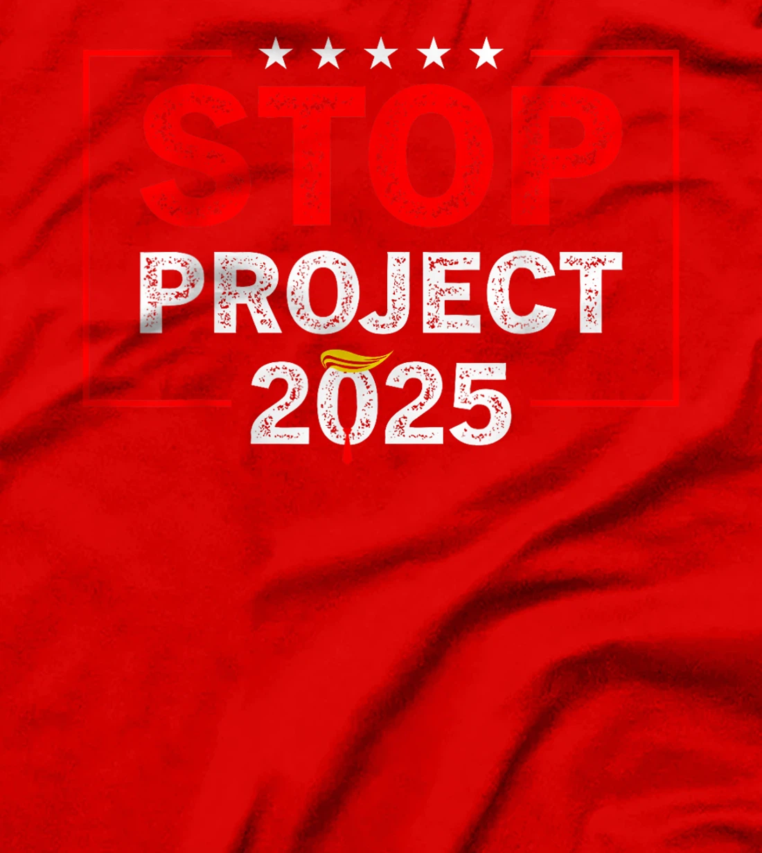 Stop Project 2025 Trump's T-Shirt
